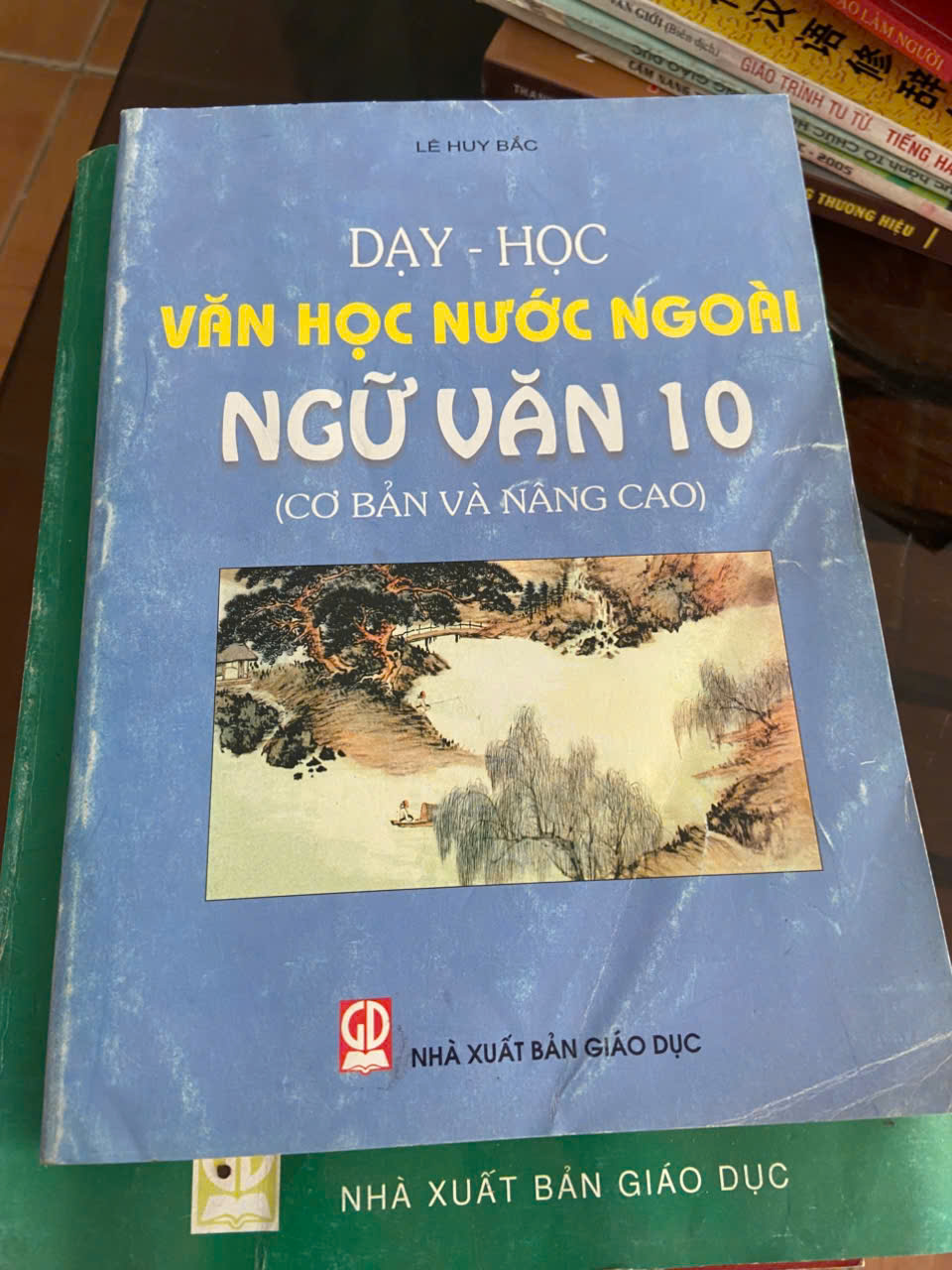 Dạy học văn học nước ngoài Ngữ Văn lớp 10 Mới 80% (Sách giáo khoa - giáo trình) VAVO