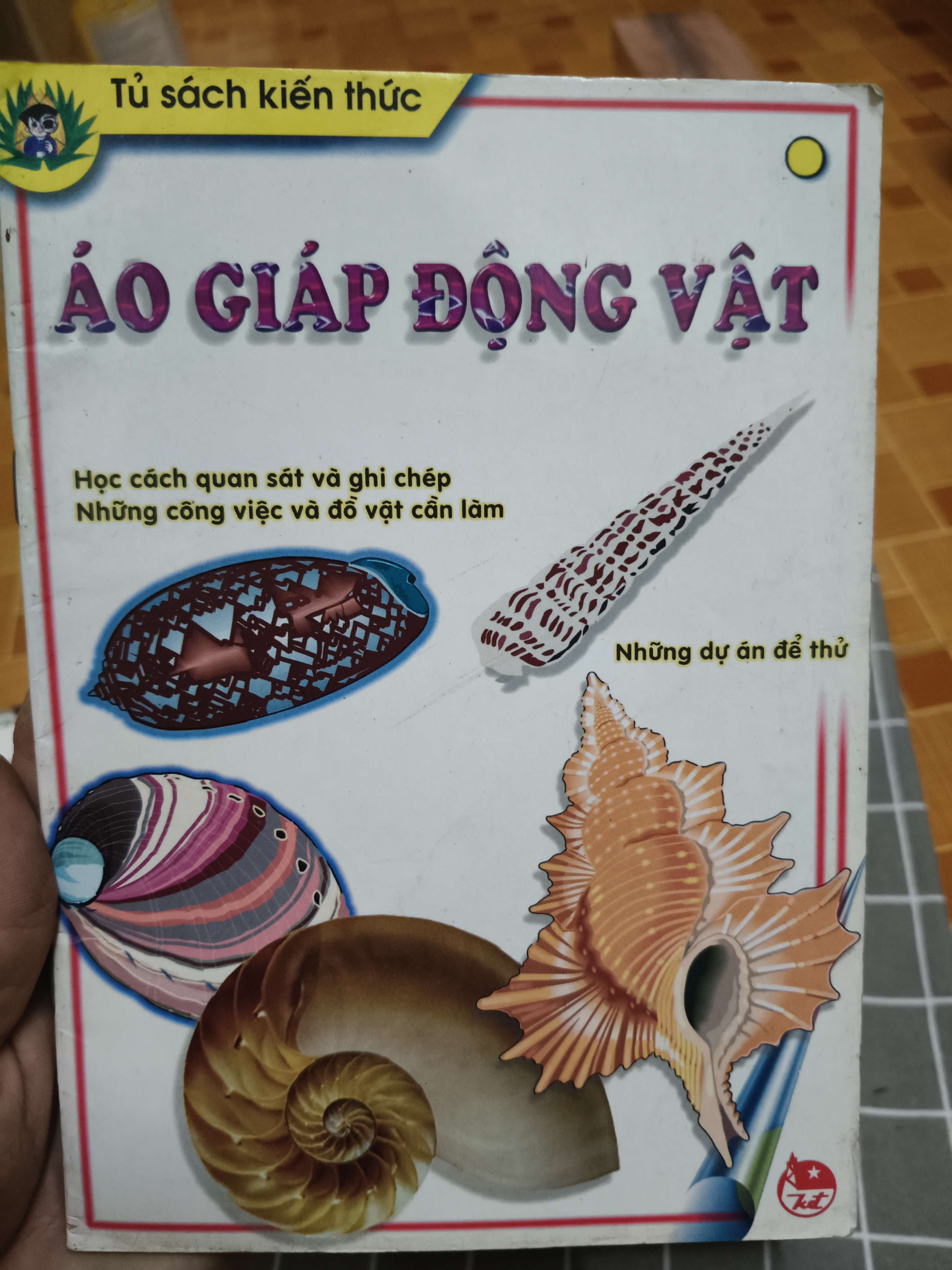 Áo giáp động vật - tập 1 - 1999 - 32 trang (Sách kiến thức tổng hợp) ANTQ