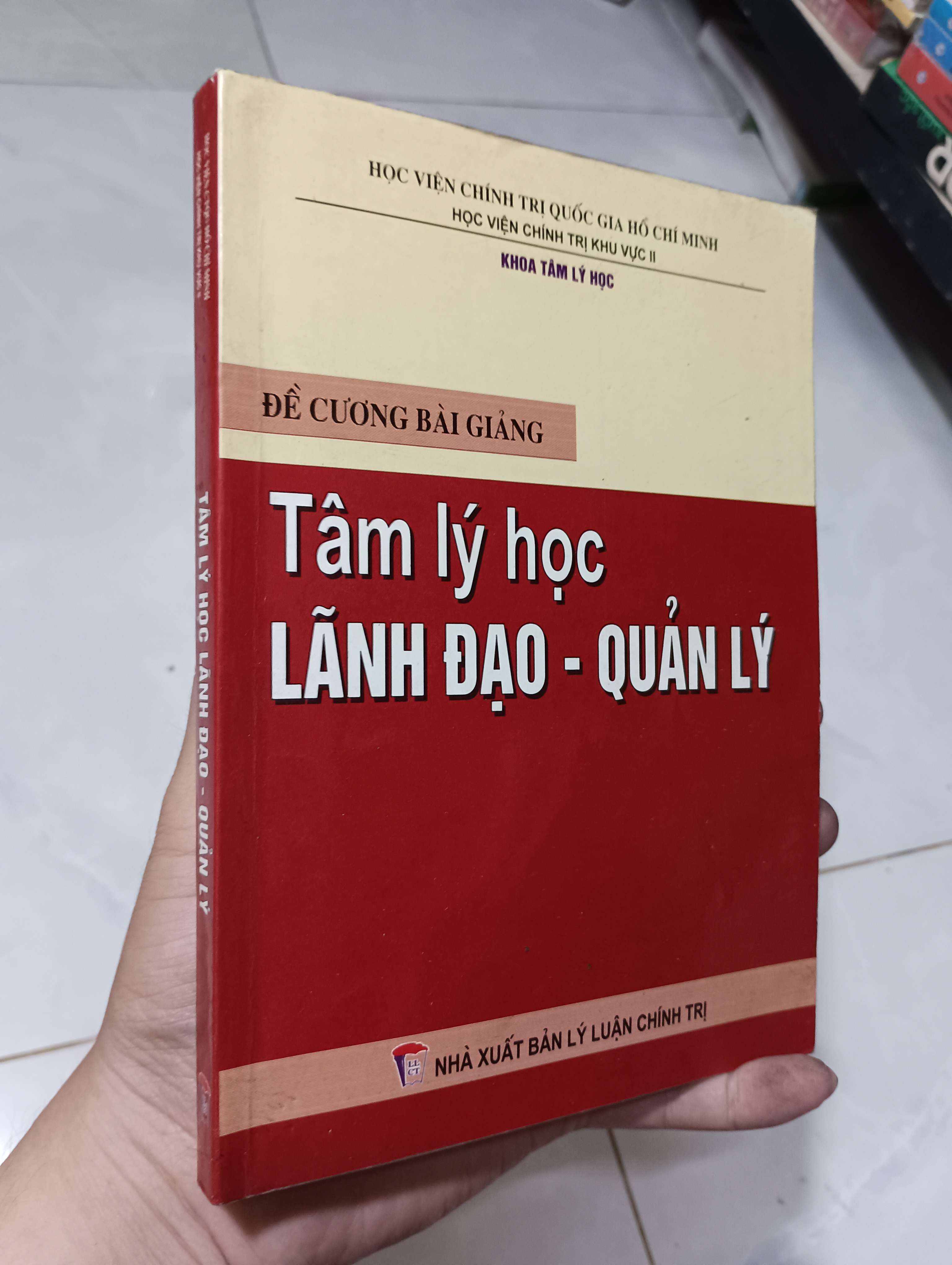 Tâm lý học lãnh đạo - quản lý 2006 80% (Sách giáo khoa - giáo trình) HLSC