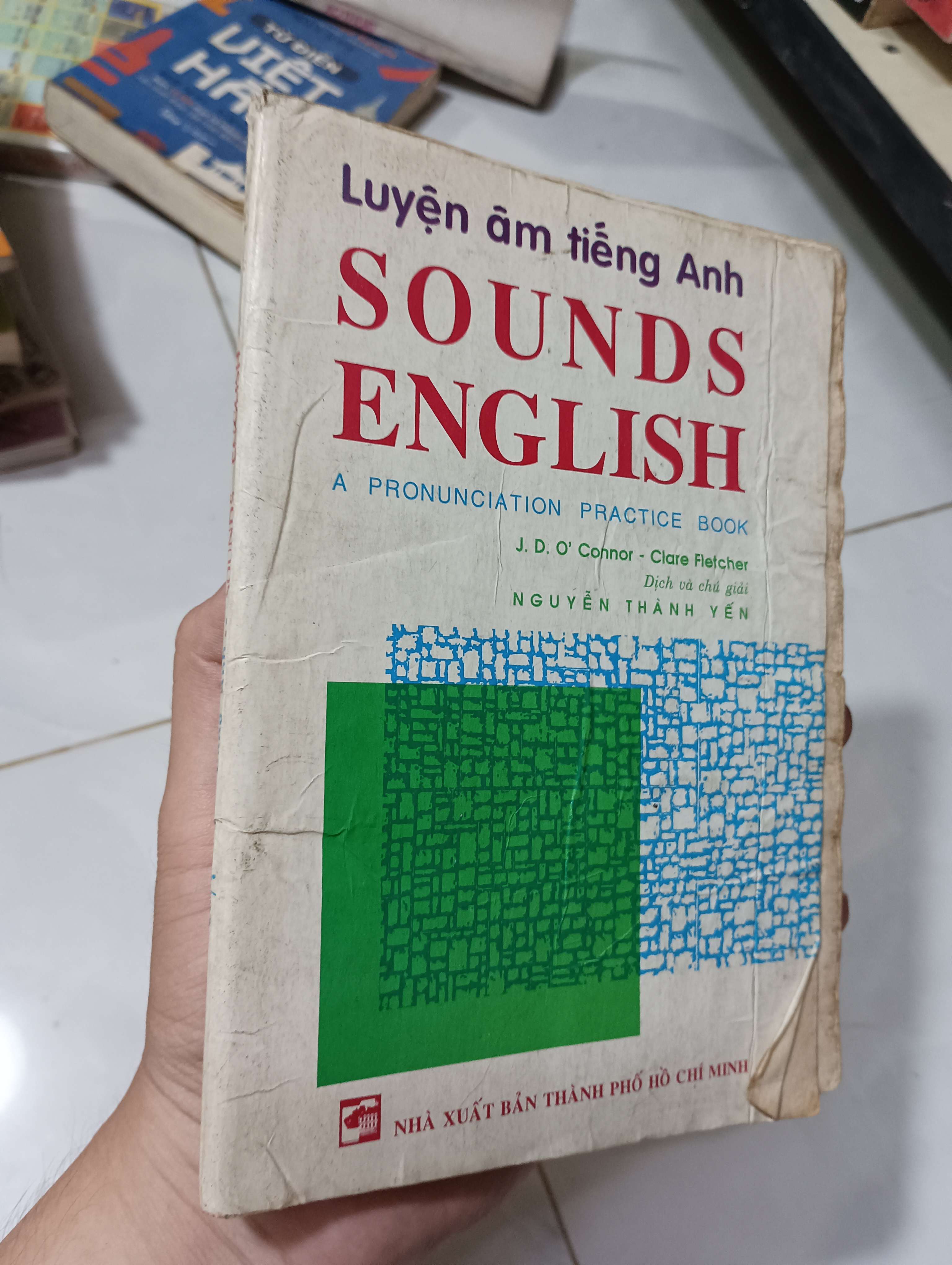 Sounds English (A Pronunciation Practice Book) - J. D. O'Connor & Clare Fletcher 1997 70% bung gáy ố (Sách học ngoại ngữ) HLSC
