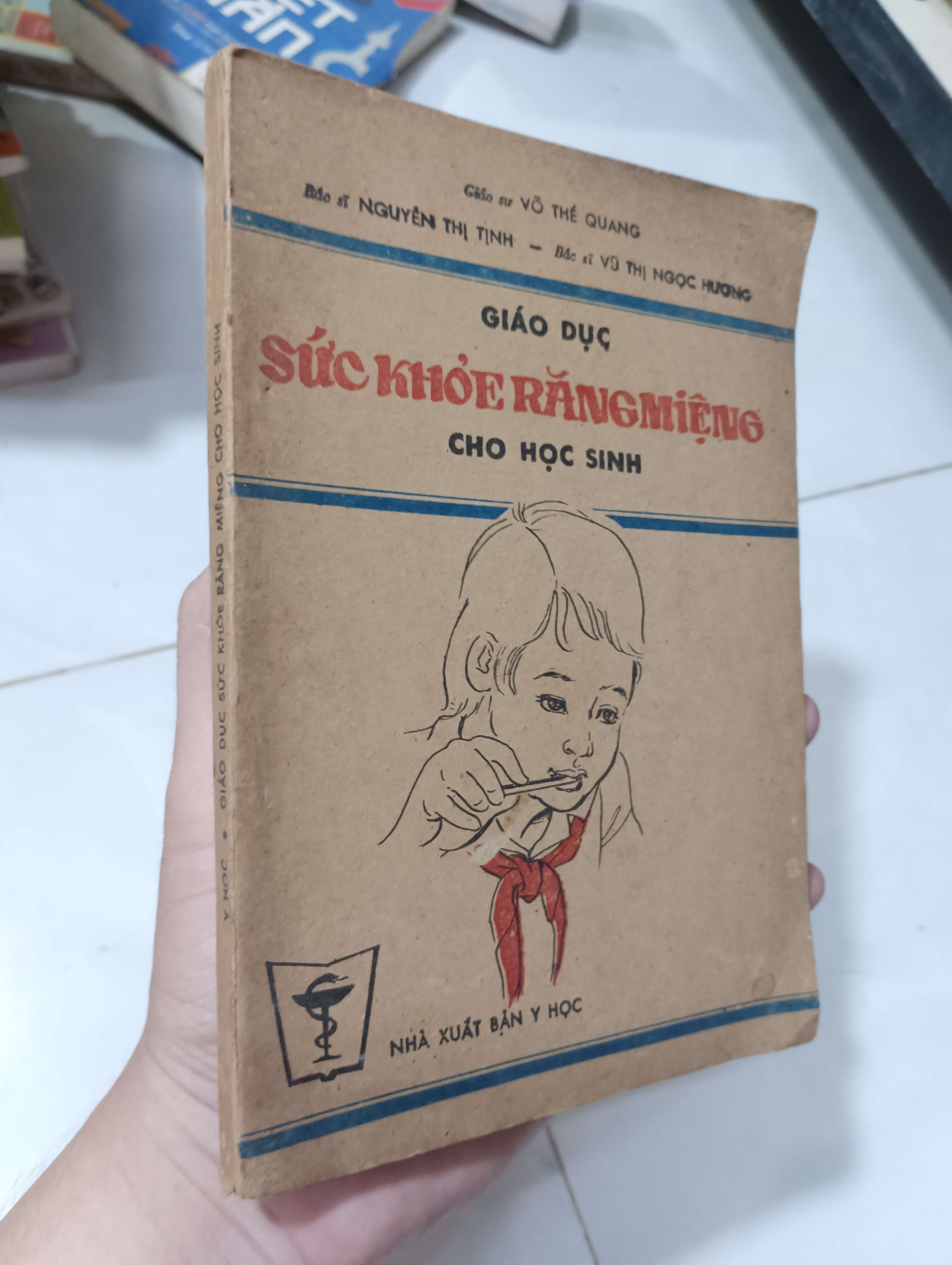 Giáo dục sức khỏe răng miệng cho học sinh - Giáo sư Võ Thế Quang, Bác sĩ Nguyễn Thị Tịnh & Bác sĩ Vũ Thị Ngọc Hương 1987 80% (Sách kiến thức tổng hợp) HLSC