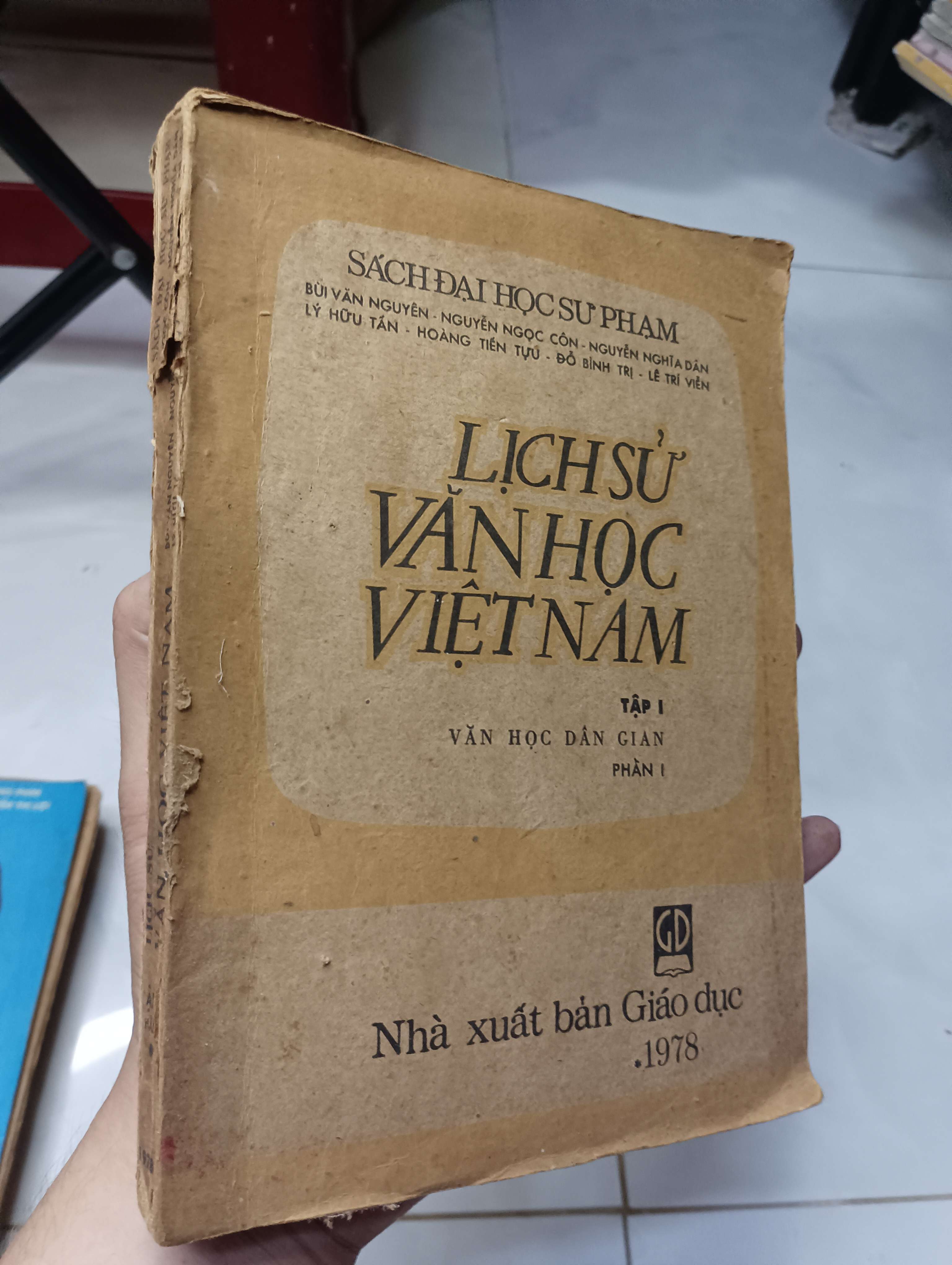 Lịch sử văn học Việt Nam - Tập I: Văn học dân gian (Phần I) 1978 80% ố gáy xấu (Giáo trình đại học - cao đẳng) HLSC