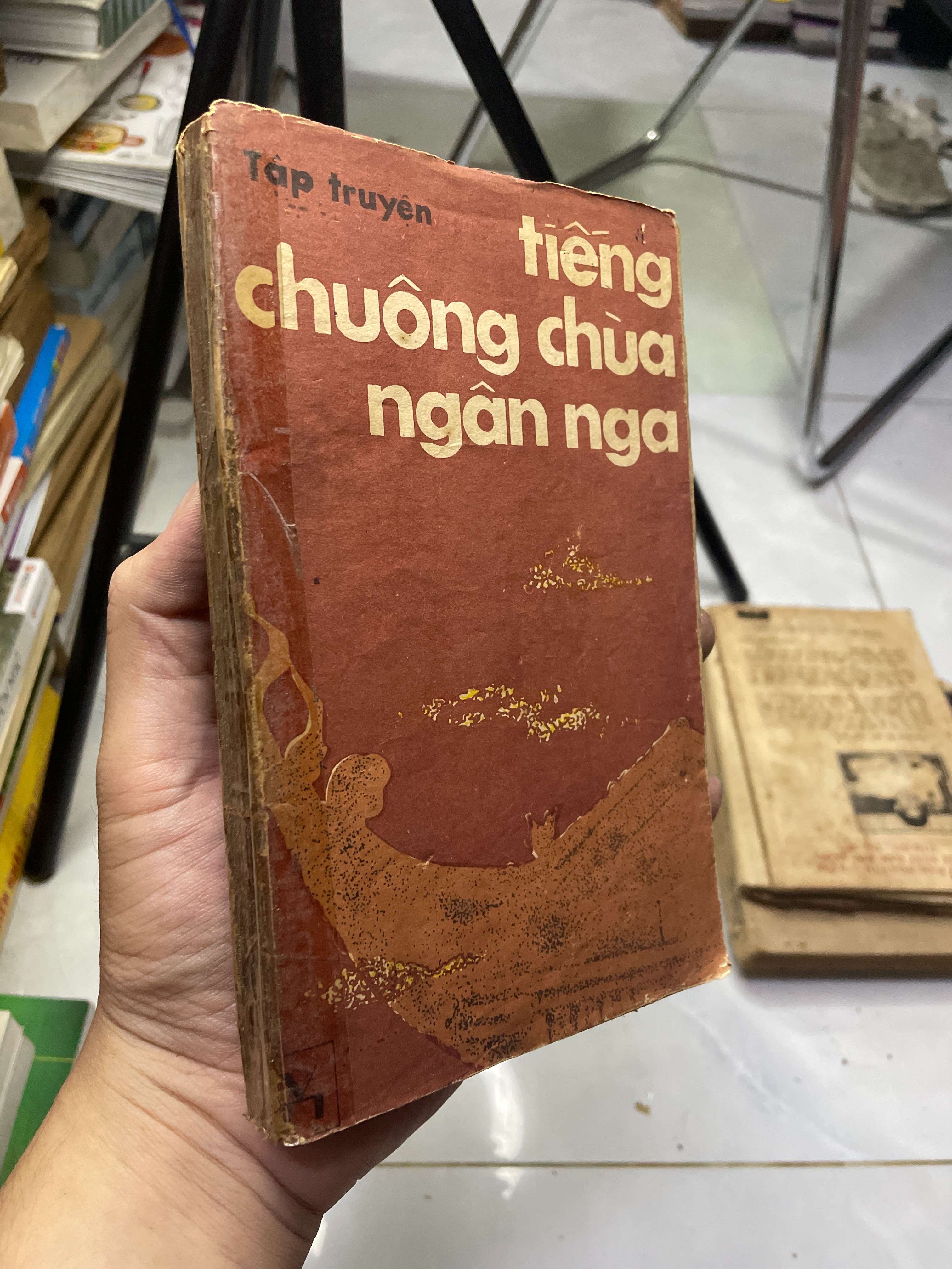 Tiếng chuông chùa ngân nga 1985 70% bung bìa nhẹ (Truyện Ngắn) HLSC