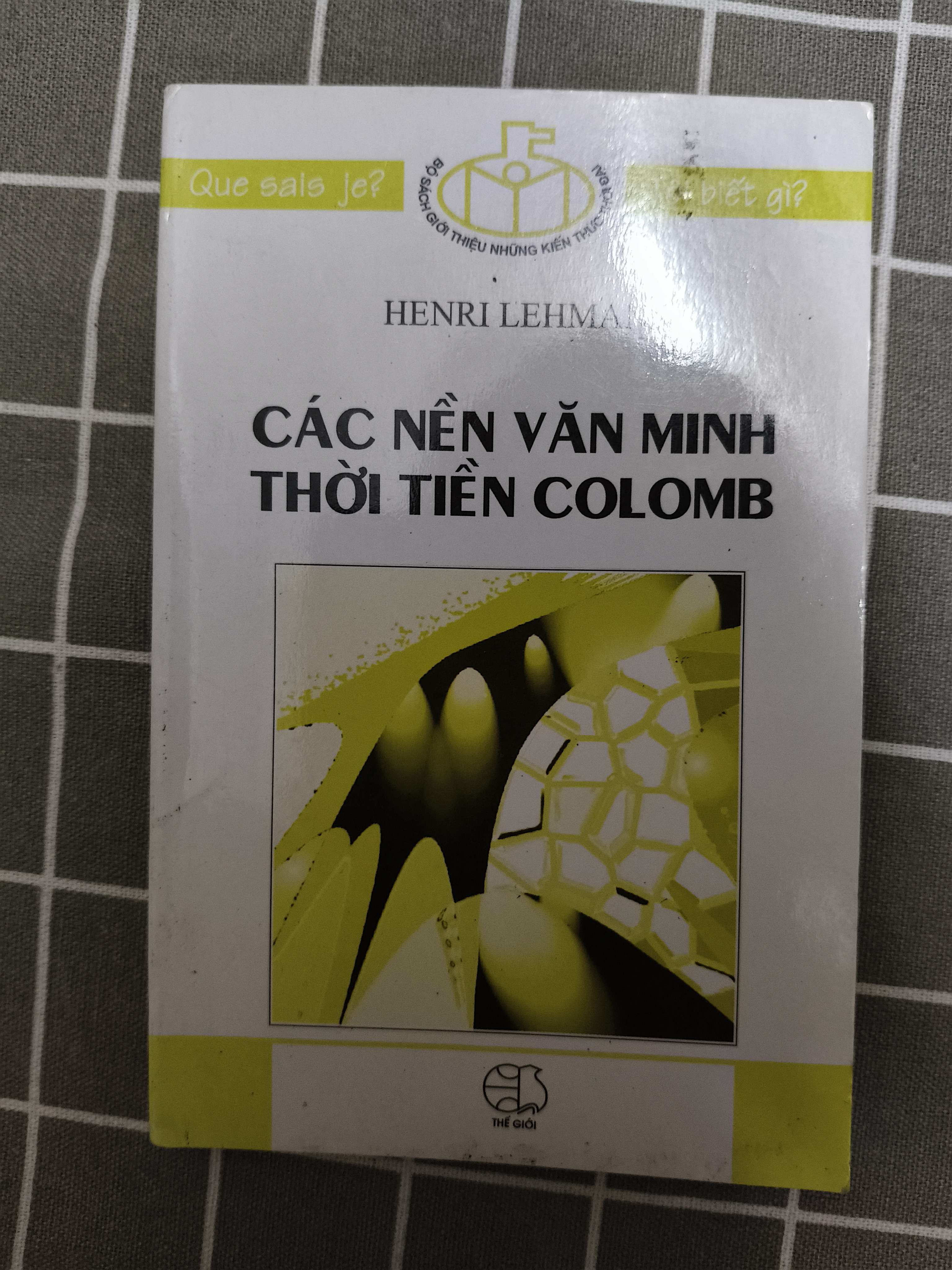 Các nền văn minh thời tiền Colomb - 2003 - 153 trang (Lịch sử thế giới) ANTQ