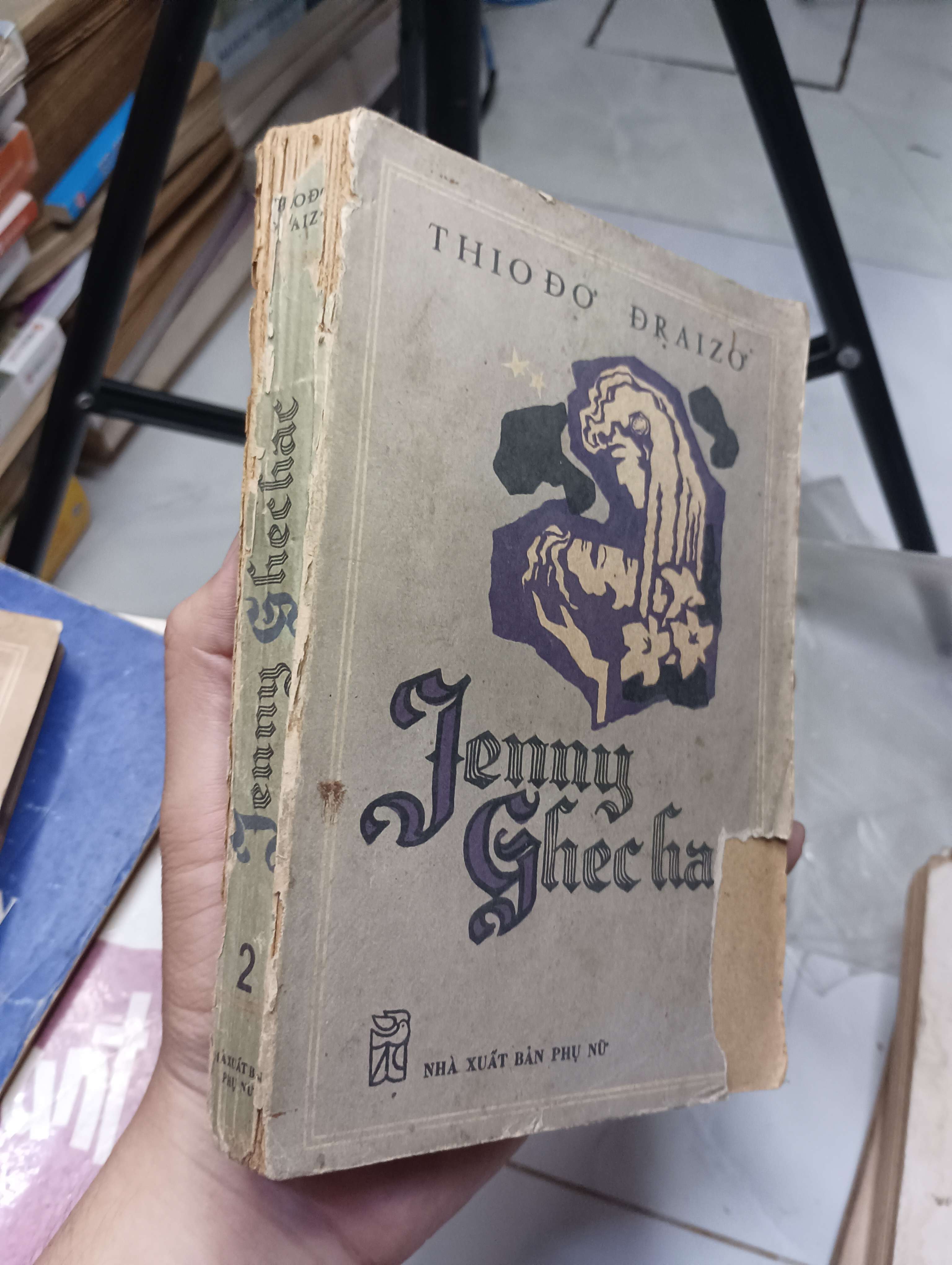 Jenny Ghec hac tập 2 - Thiođơ Đraizo 1985 70% gáy xấu rách nhẹ góc bìa trước bung bìa sau (Tiểu Thuyết) HLSC