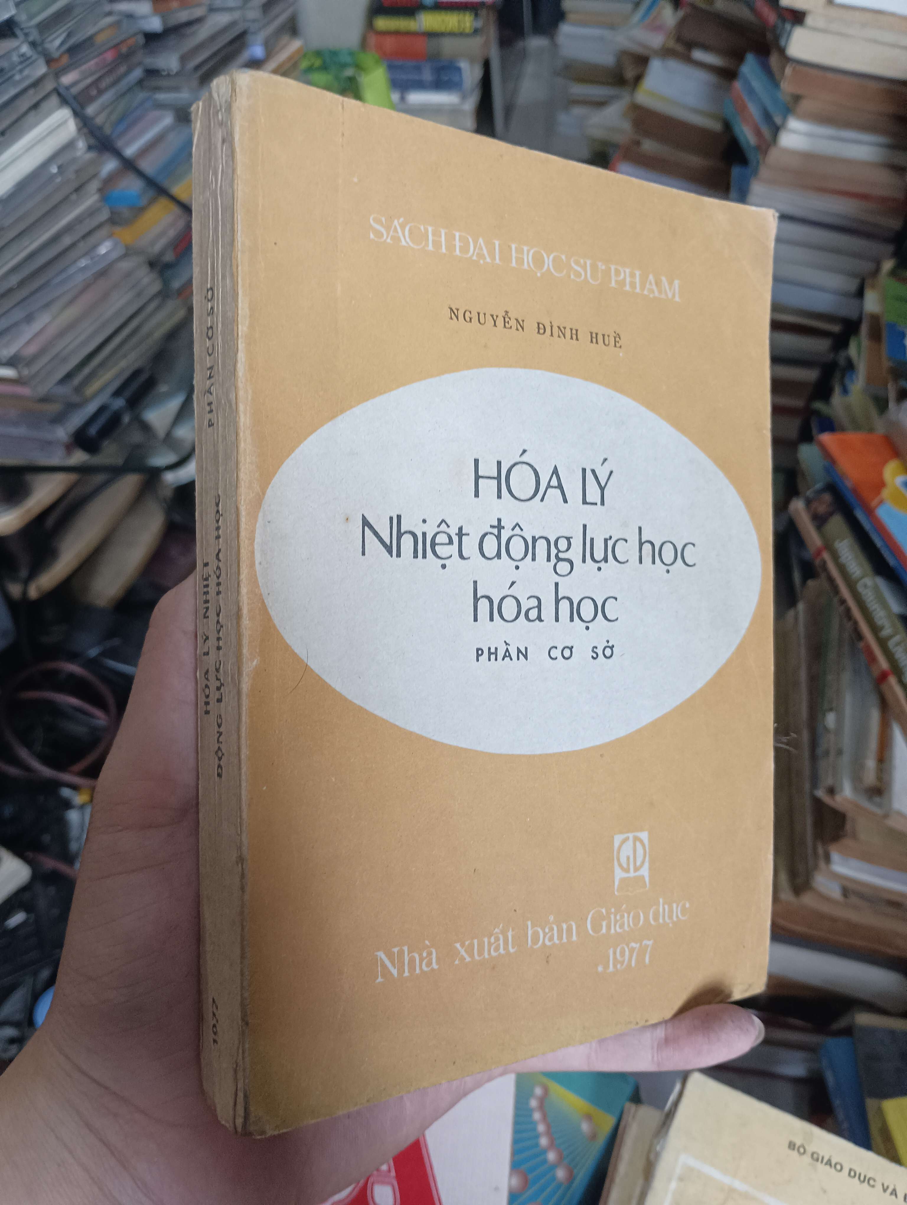 Hóa lý - Nhiệt động lực học hóa học: Phần cơ sở 1977 (Sách giáo khoa - giáo trình) KSX