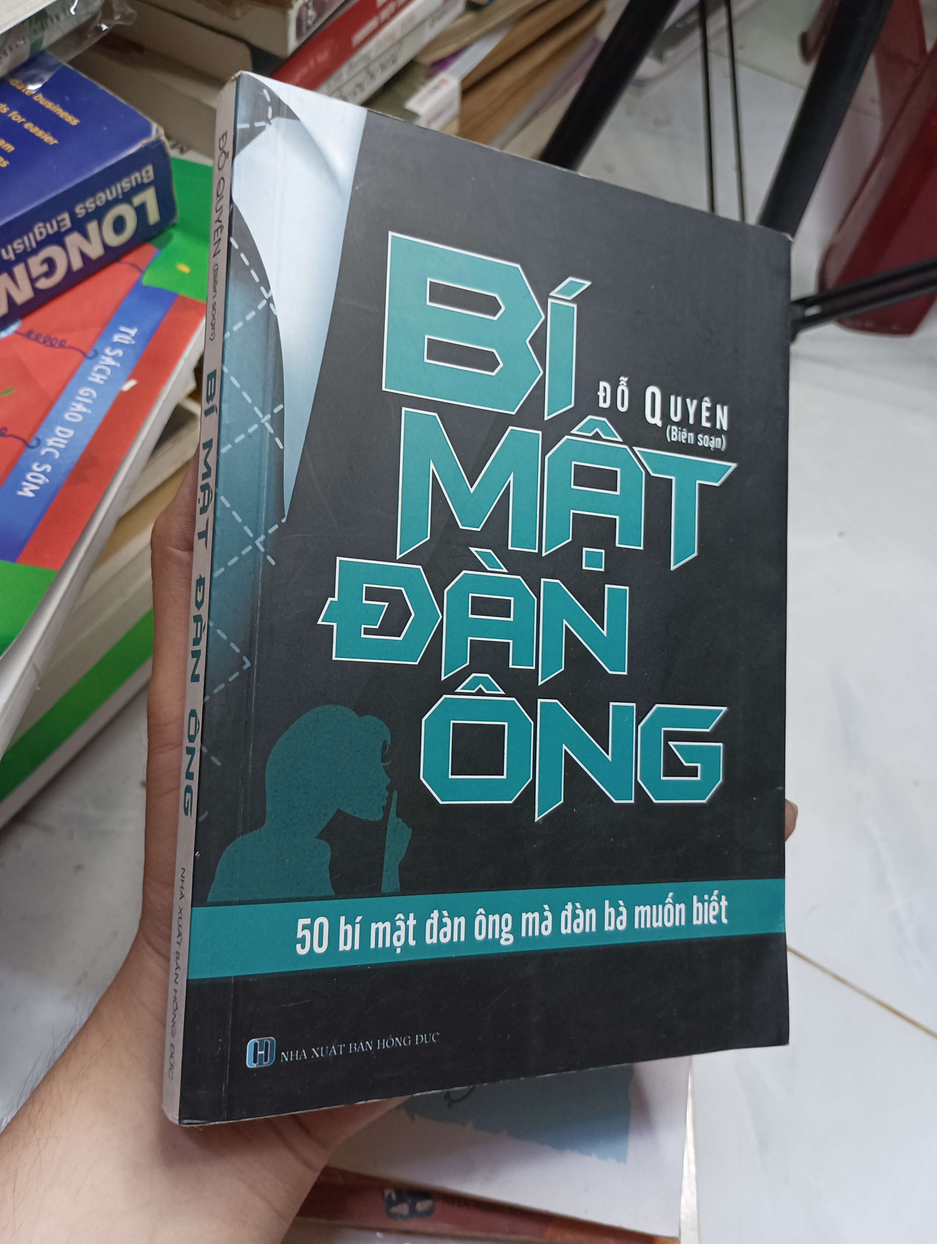 Bí mật đàn ông - 50 bí mật đàn ông mà đàn bà muốn biết 2024 80% (Sách tâm lý học - giới tính) HLSC