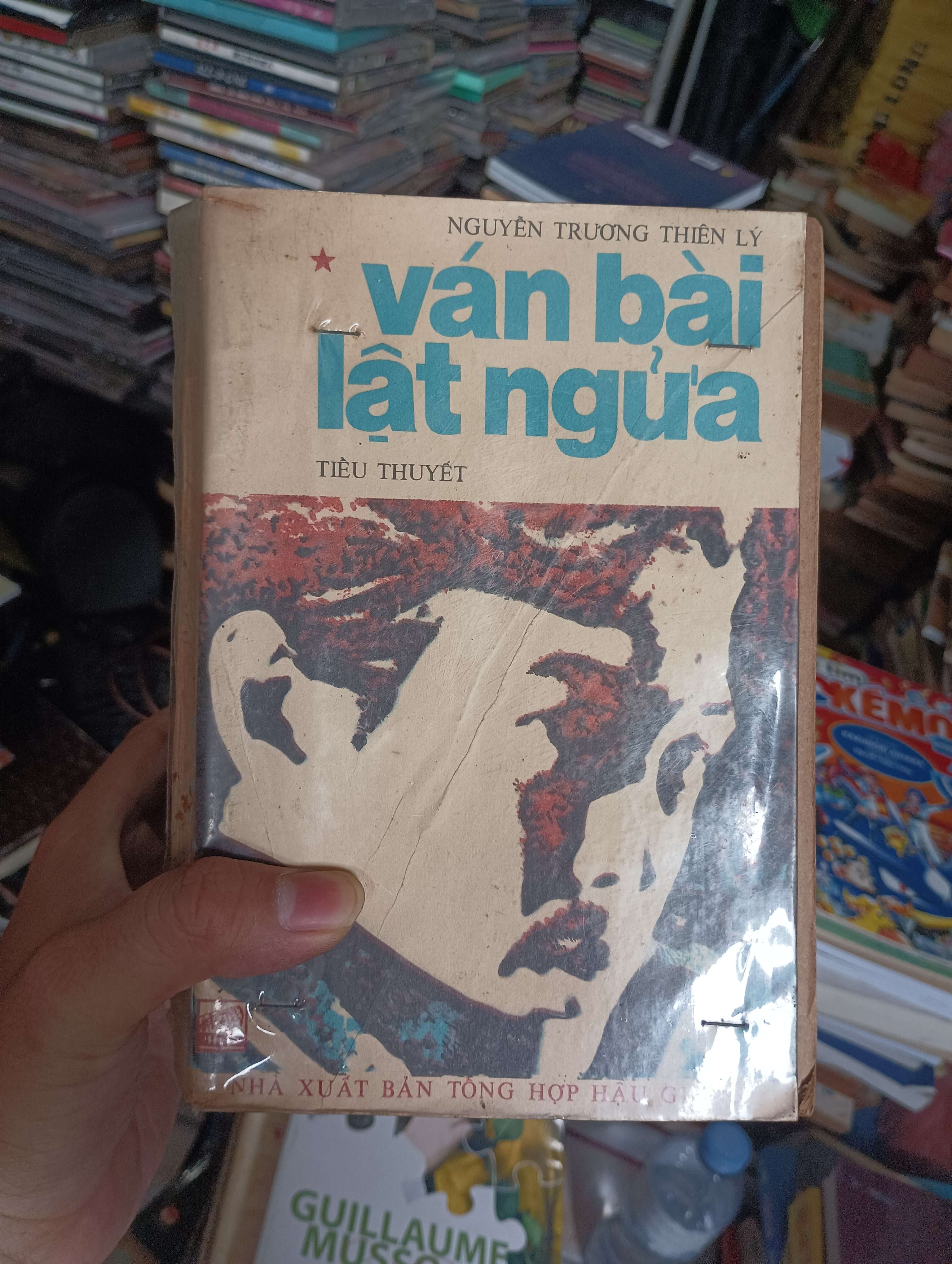 Ván bài lật ngửa (6 quyển) - Nguyễn Trương Thiên Lý 1985 (Tiểu Thuyết) KSX