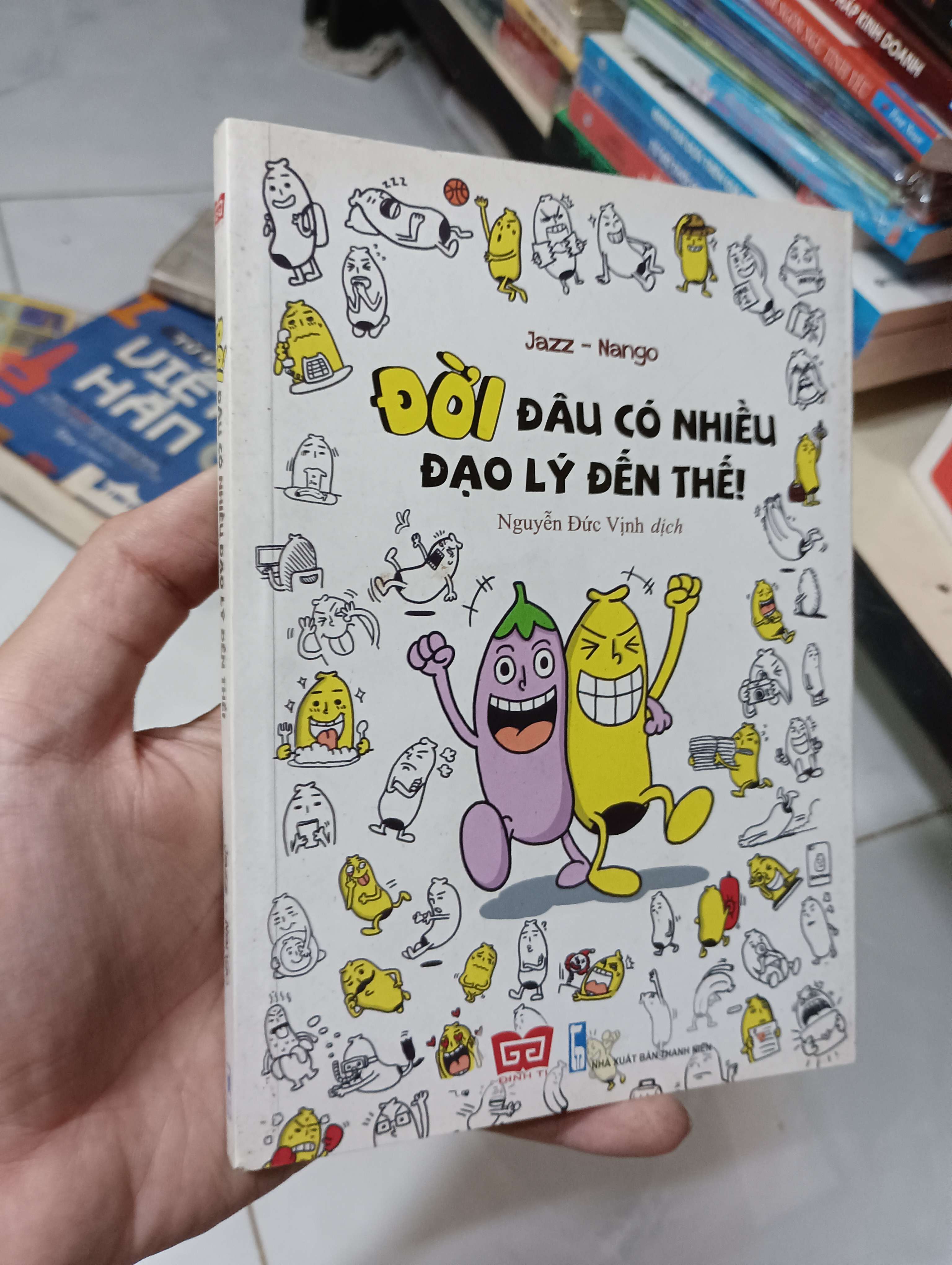 Đời đâu có nhiều đạo lý đến thế! - Jazz - Nango 2018 80% bìa hơi ố (Truyện cười) HLSC