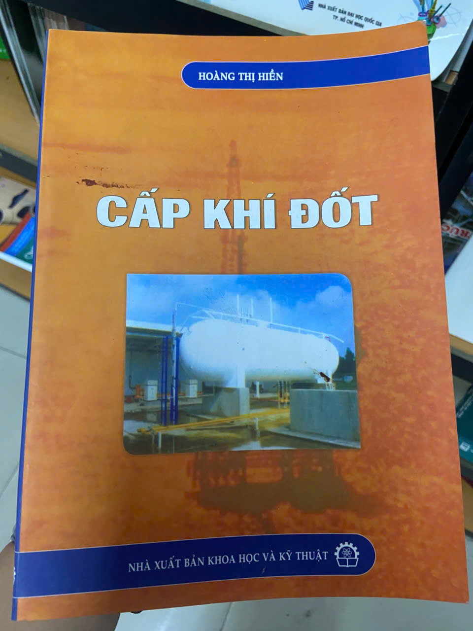 Cấp khí đốt - Hoàng Thị Hiền Mới 80% (Sách giáo khoa - giáo trình) VAVO