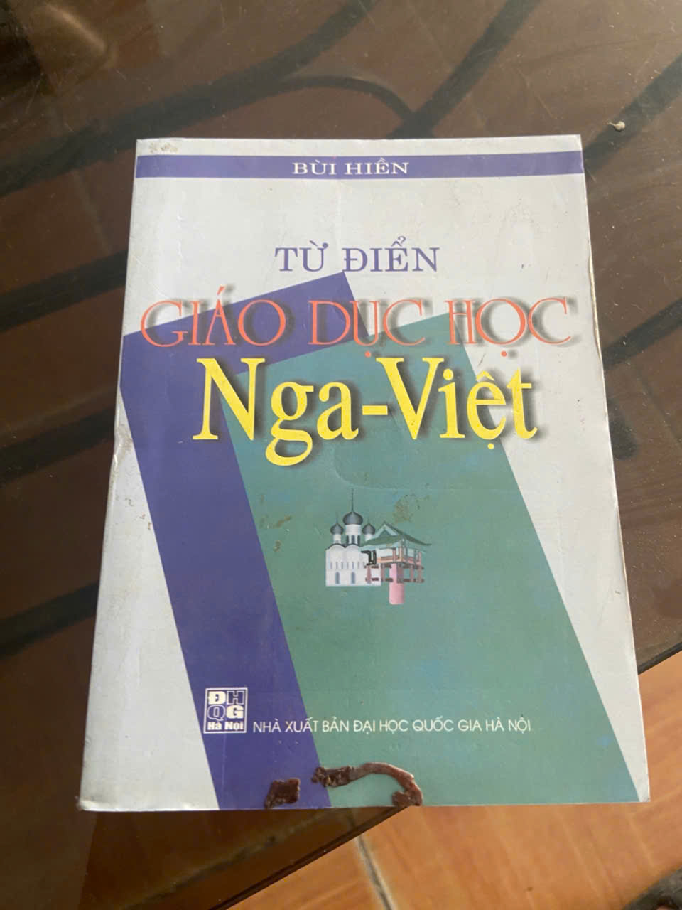 Từ điển giáo dục học Nga - Việt Mới 80% (Từ điển) VAVO