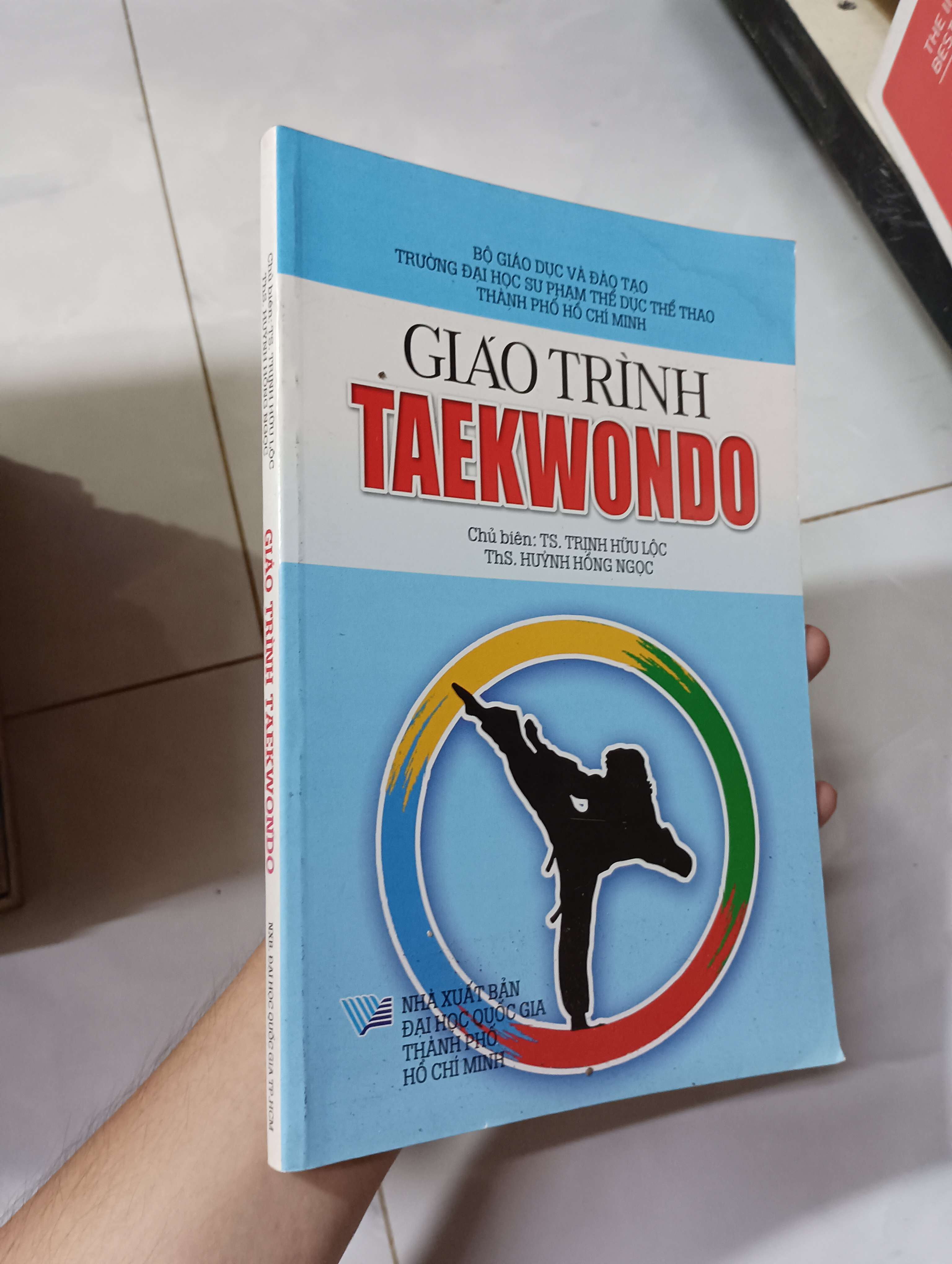 Giáo trình Taekwondo - TS. Trịnh Hữu Lộc 80% ố (Sách kiến thức tổng hợp) HLSC