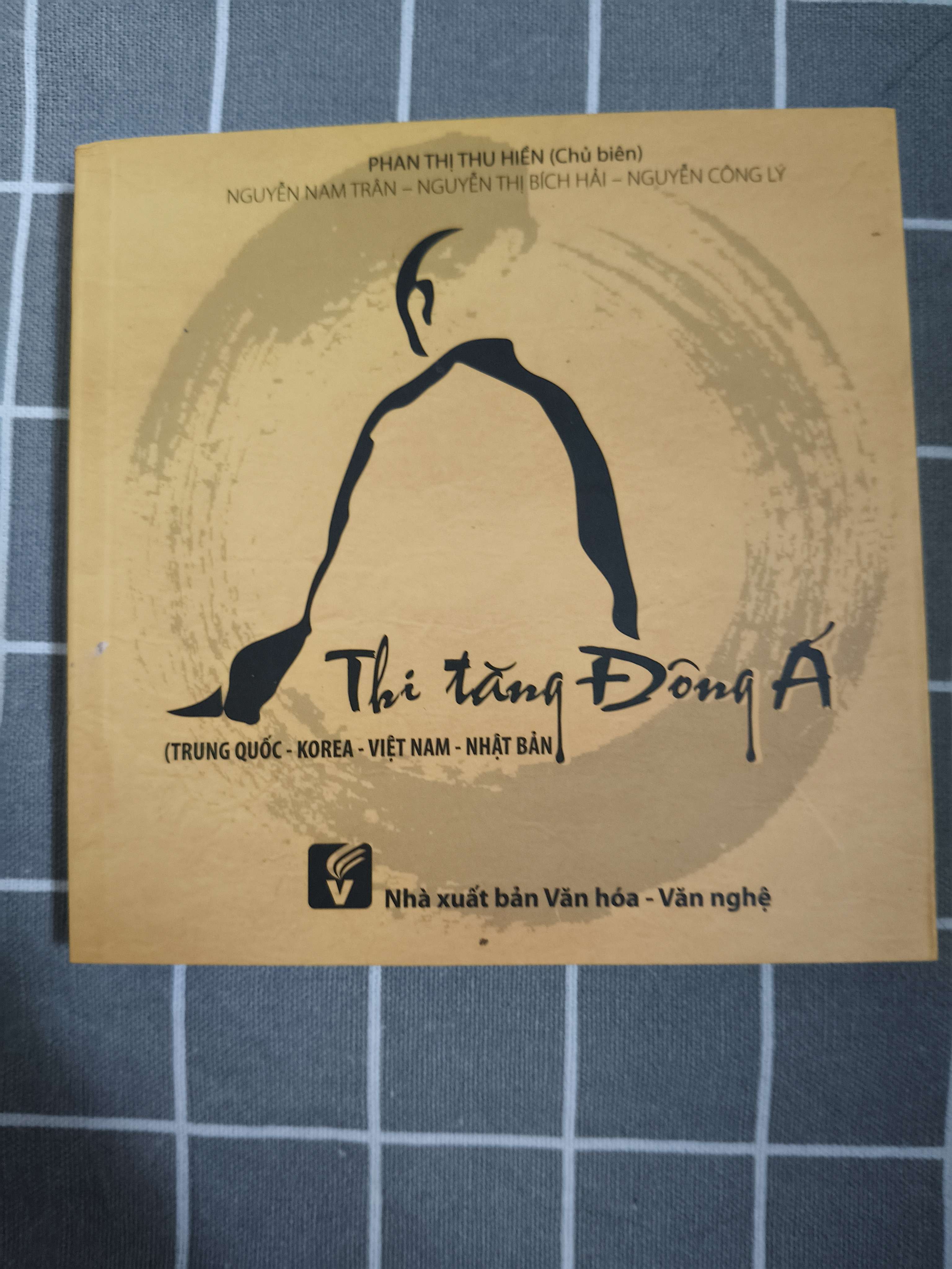 Thi tăng Đông Á - 2017 - 342 trang (Sách văn học) ANTQ