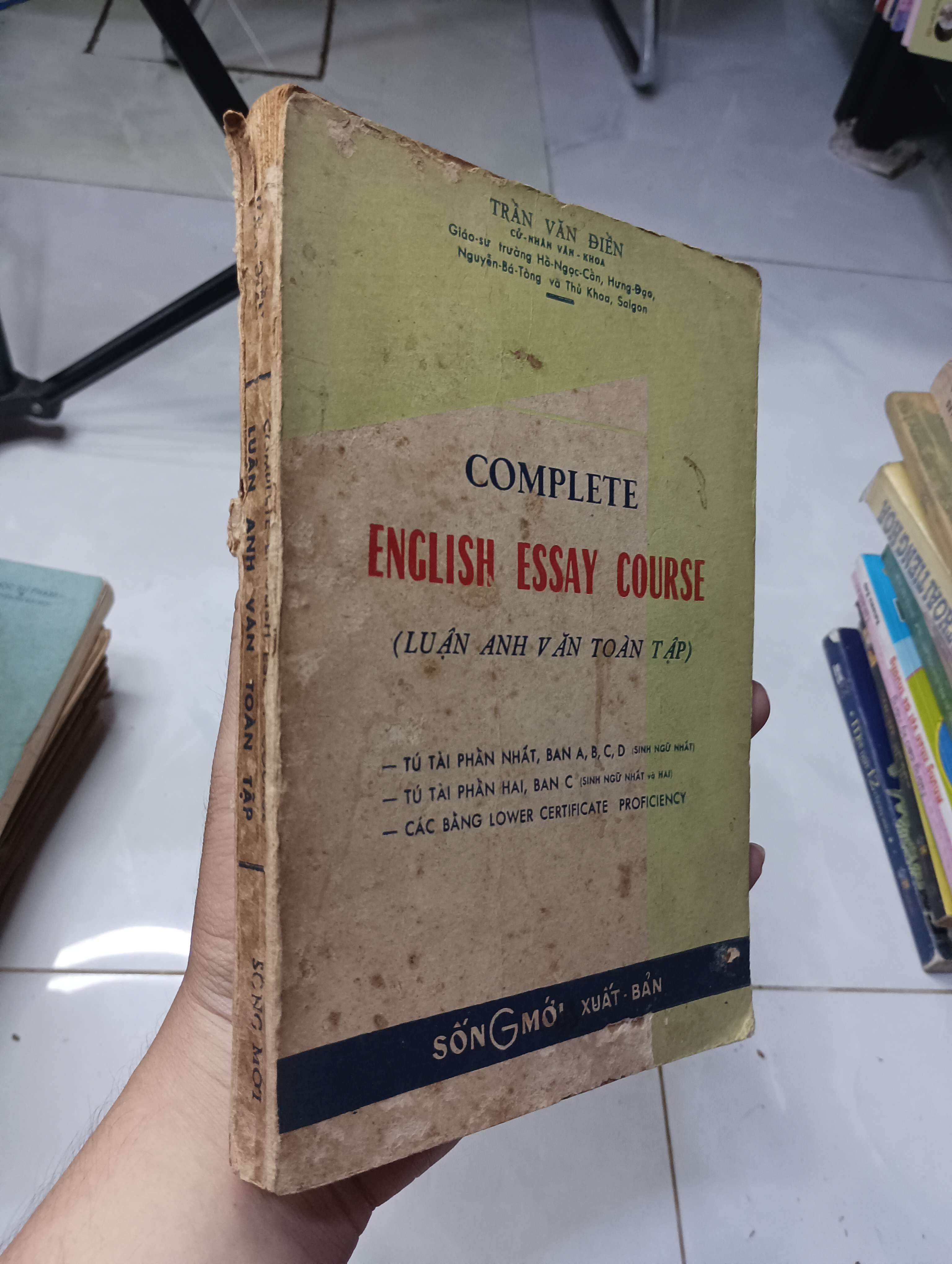 Complete English Essay Course (Luận Anh văn toàn tập) - Trần Văn Điền 70% gáy xấu bìa dơ (Sách học ngoại ngữ) HLSC