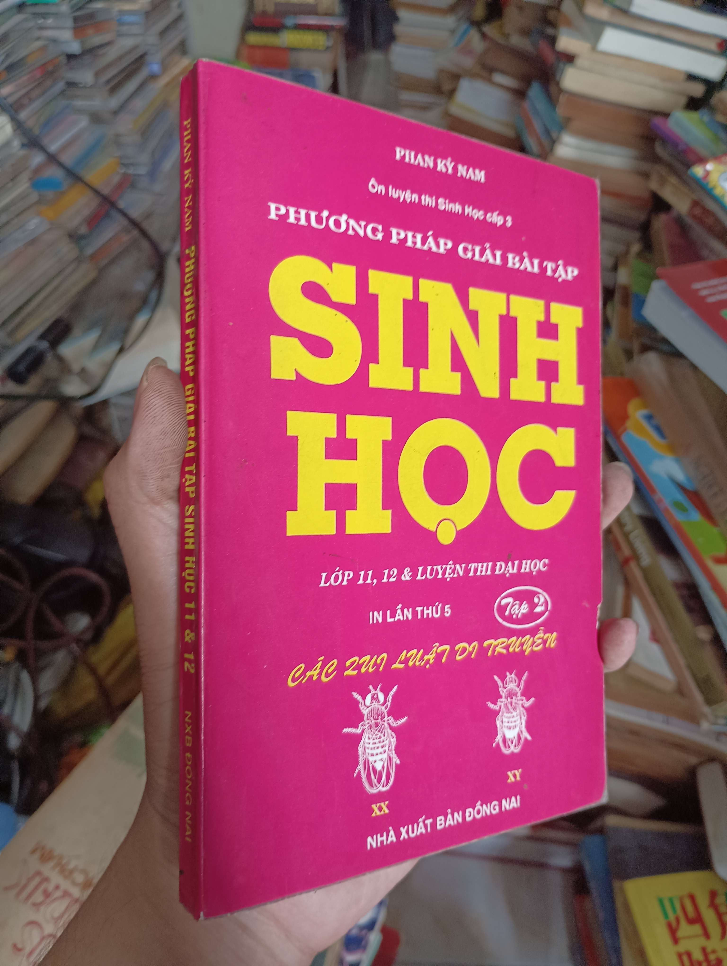 Phương pháp giải bài tập Sinh học Lớp 11, 12 & Luyện thi đại học - Tập 2: Các quy luật di truyền 1999 (Tham khảo - luyện thi) KSX