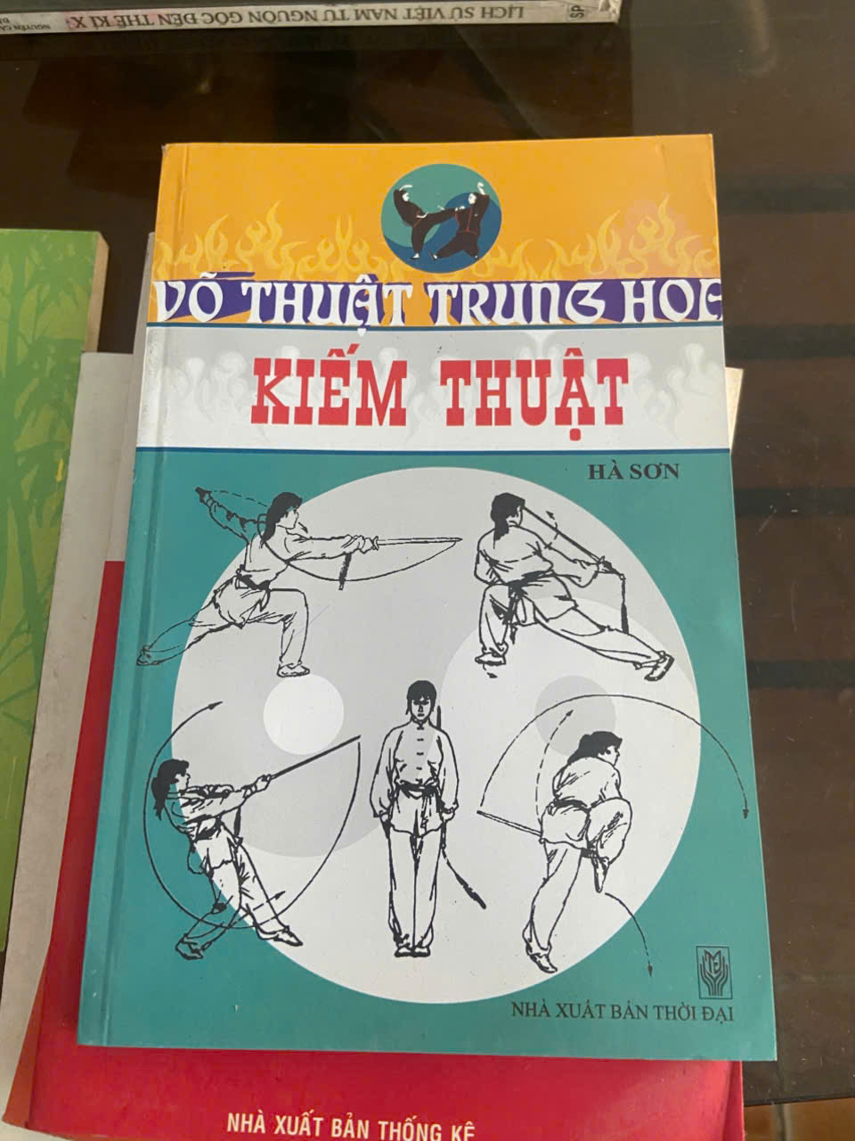 Võ thuật Trung Hoa: kiếm thuật - Hà Sơn Mới 80% (Sách kiến thức tổng hợp) VAVO