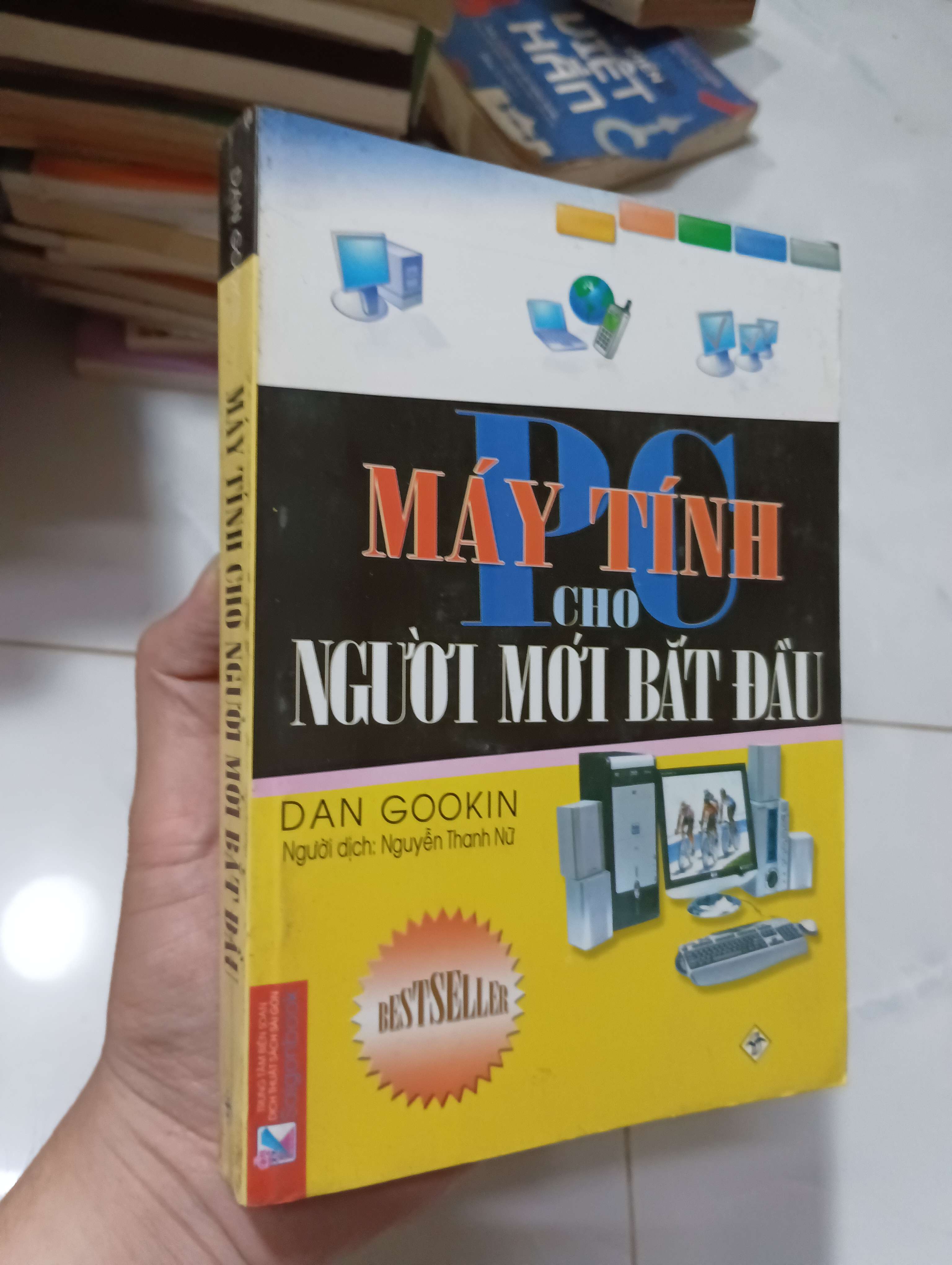 Máy tính cho người mới bắt đầu (PC) - Dan Gookin 2007 80% ố (Sách kiến thức tổng hợp) HLSC