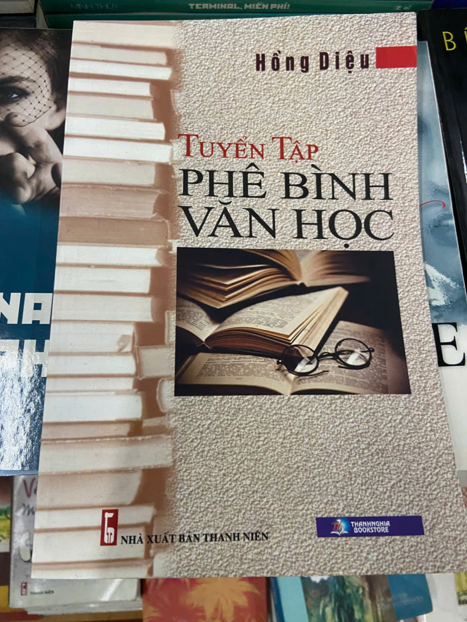 Tuyển tập phê bình văn học - Hồng Diệu Mới 80% (Sách chuyên khảo, khảo cứu) VAVO