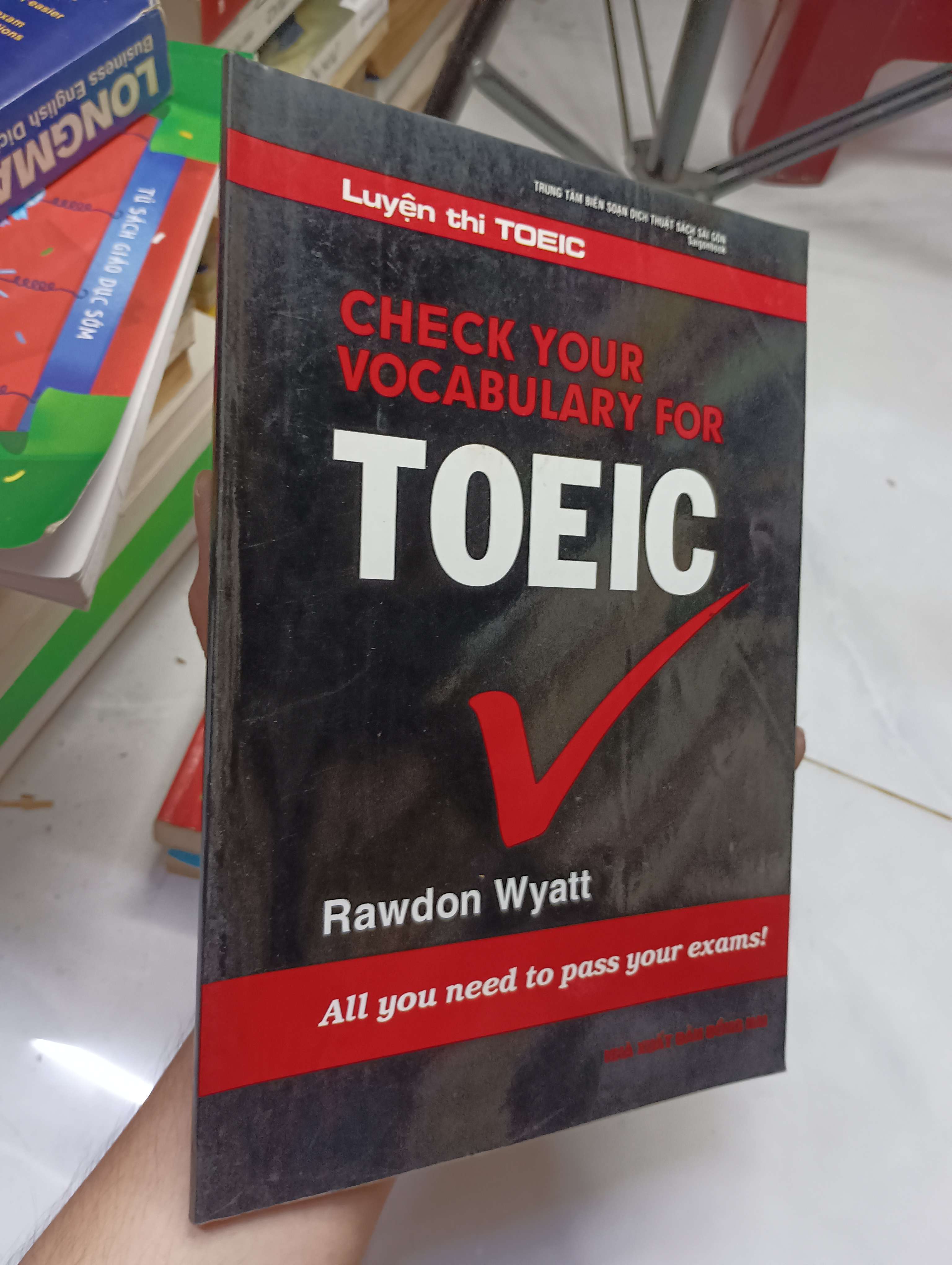 Check Your Vocabulary For TOEIC - Rawdon Wyatt 2009 80% ố (Sách học ngoại ngữ) HLSC