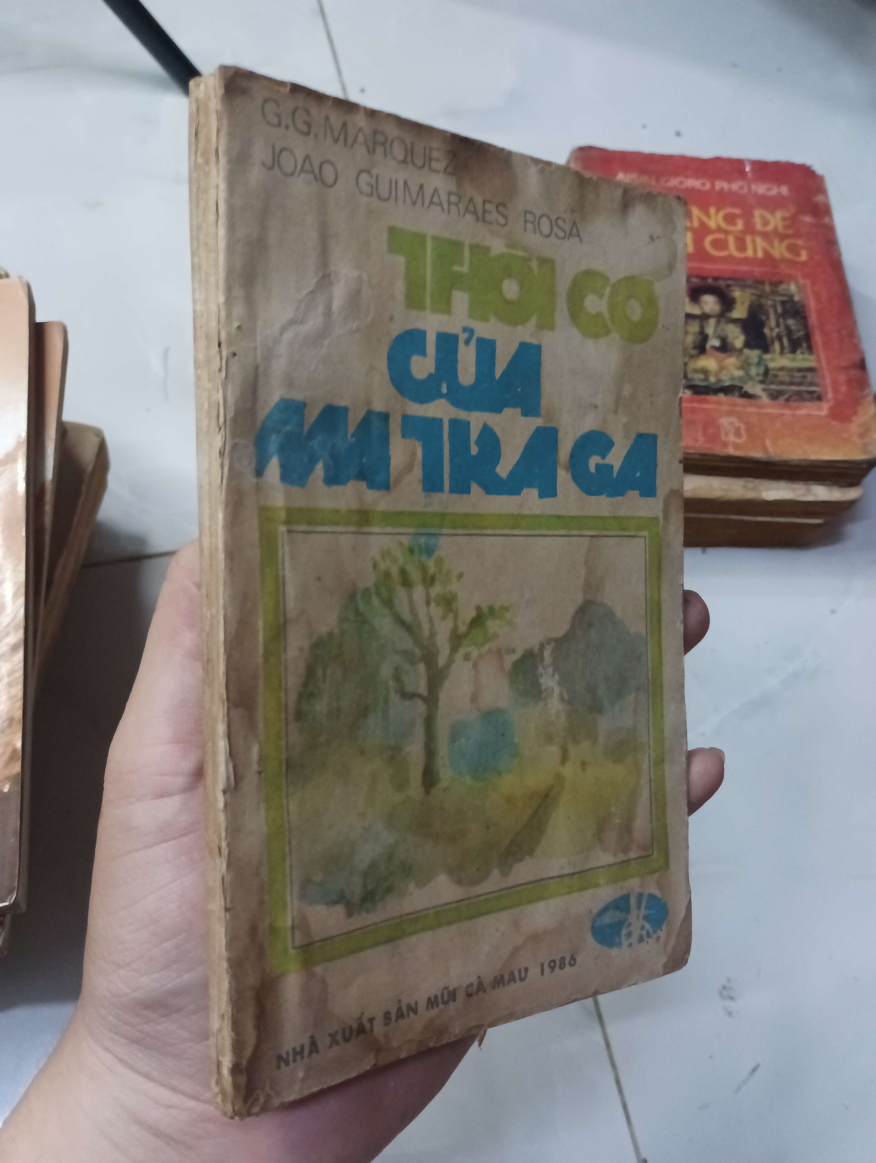 Thời cơ của Matraga - G. G. Marquez & Joao Guimaraes Rosa 1986 70% bìa ố (Tiểu Thuyết) HLSC