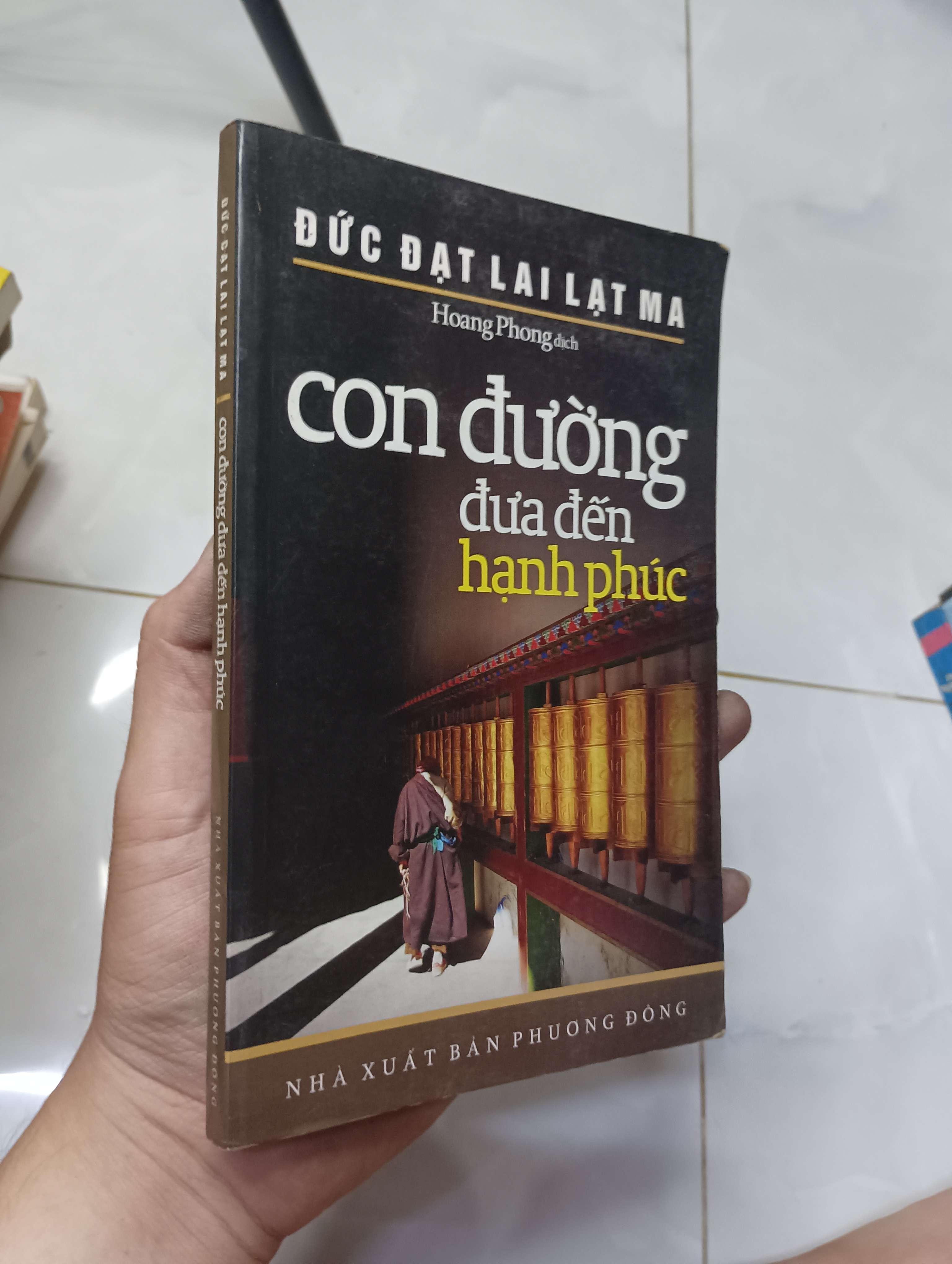 Con đường đưa đến hạnh phúc - Đức Đạt Lai Lạt Ma 2010 80% có viết (Sách tôn giáo - tâm linh) HLSC