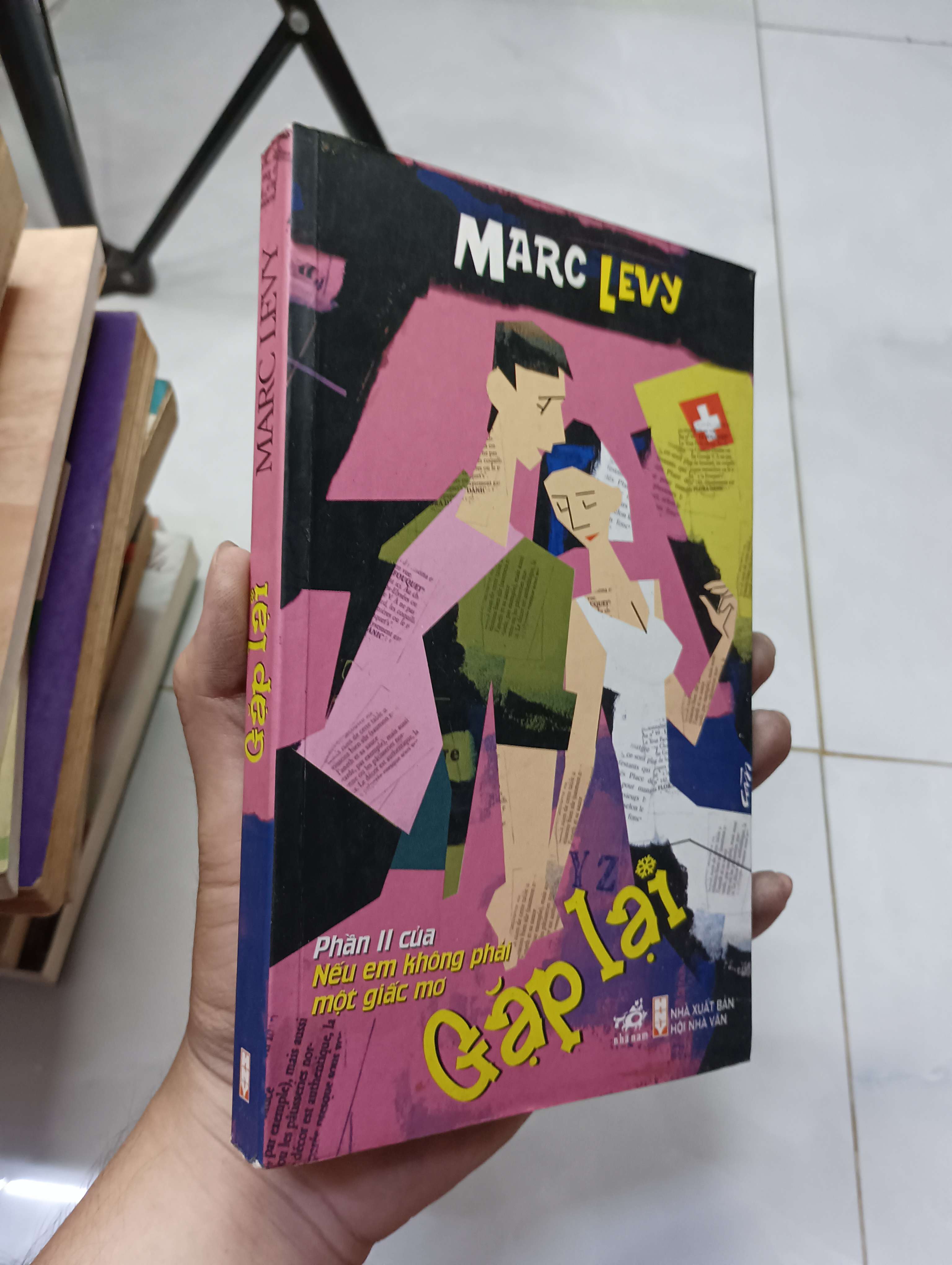 Gặp lại - Marc Levy 2011 80% ố (Tiểu Thuyết) HLSC