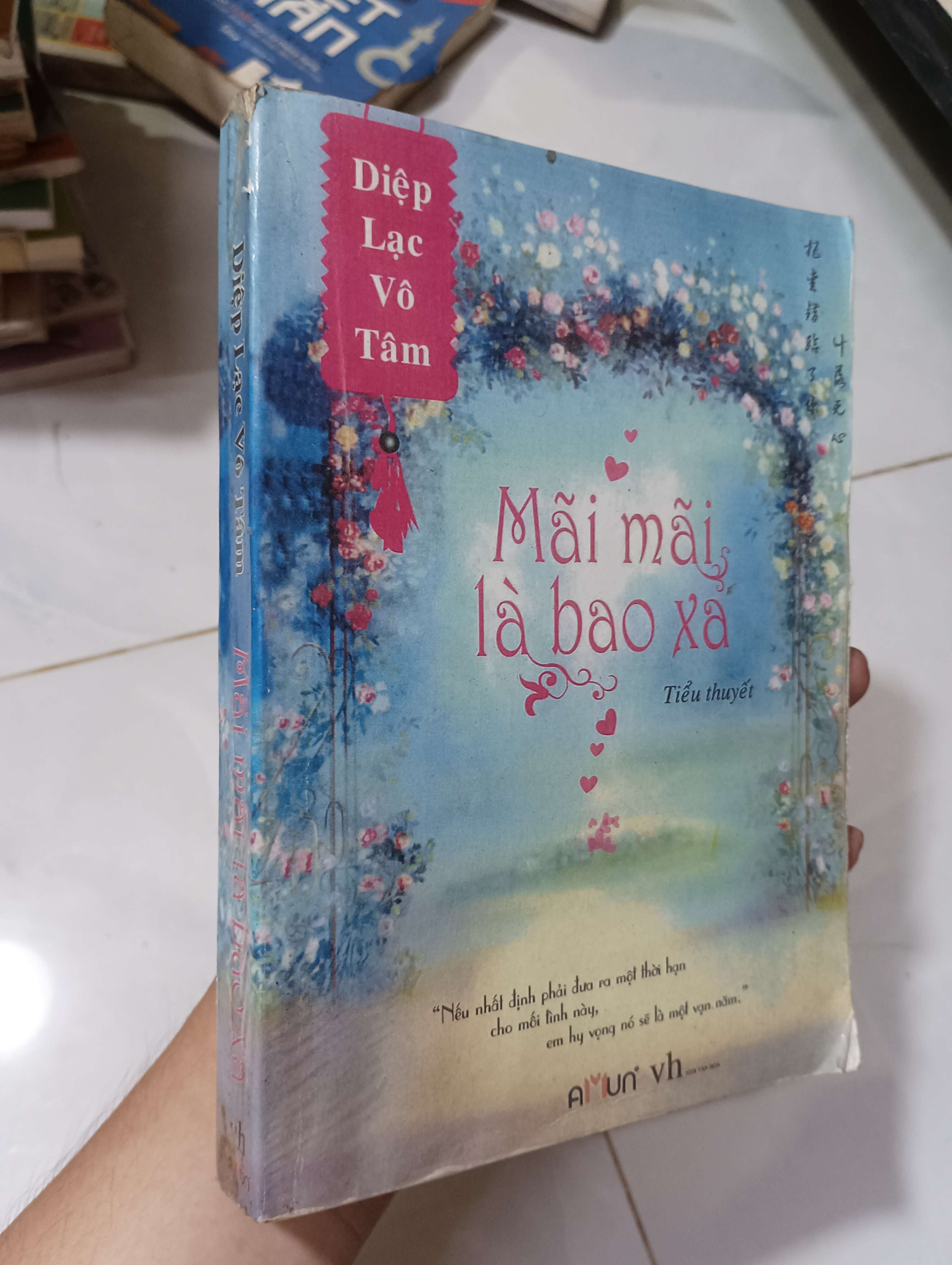 Mãi mãi là bao xa - Diệp Lạc Vô Tâm (sách in) 2011 80% (Tiểu Thuyết) HLSC