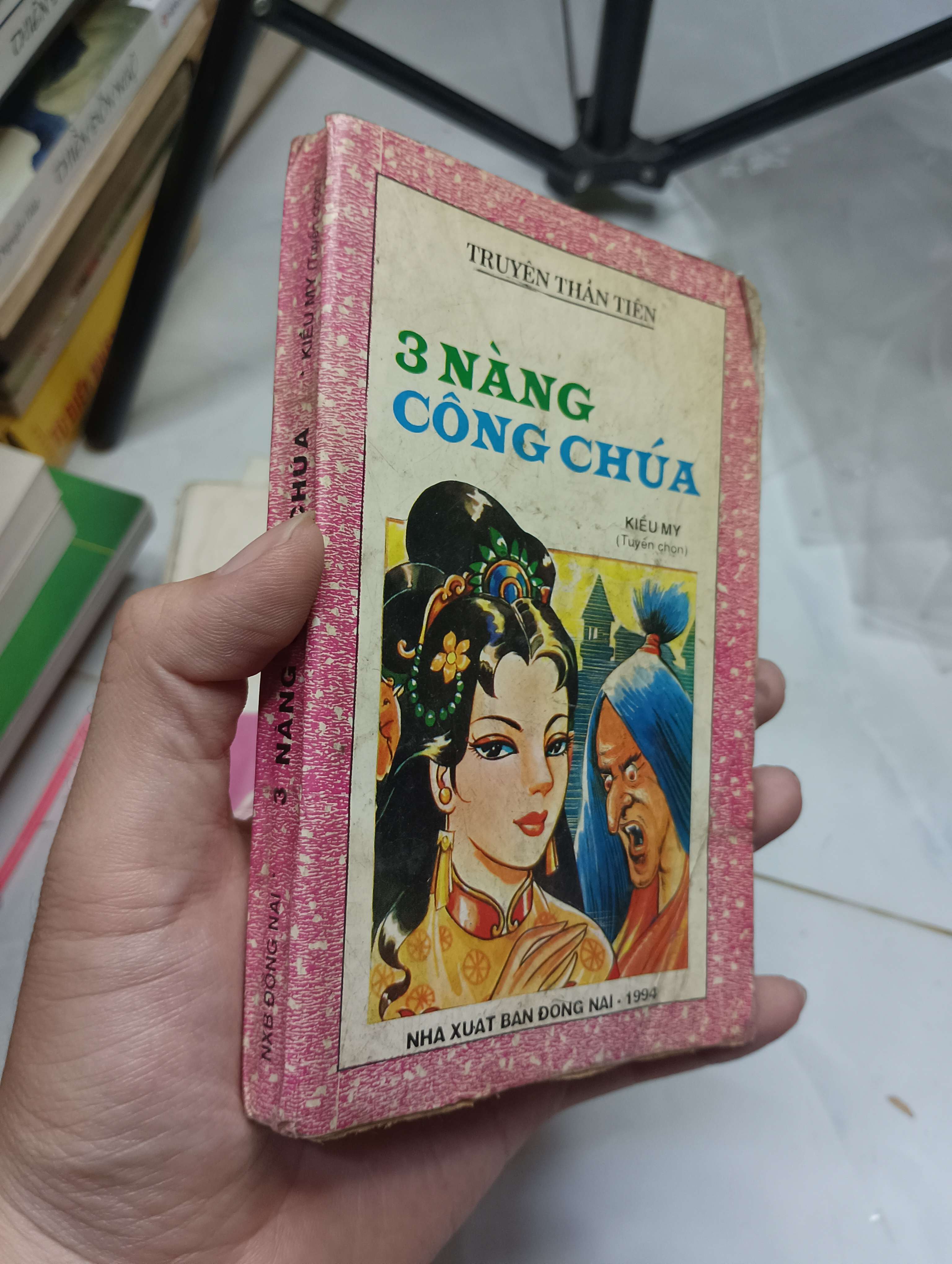 3 Nàng Công Chúa - Kiều My 1994 70% ố (Truyện Ngắn) HLSC