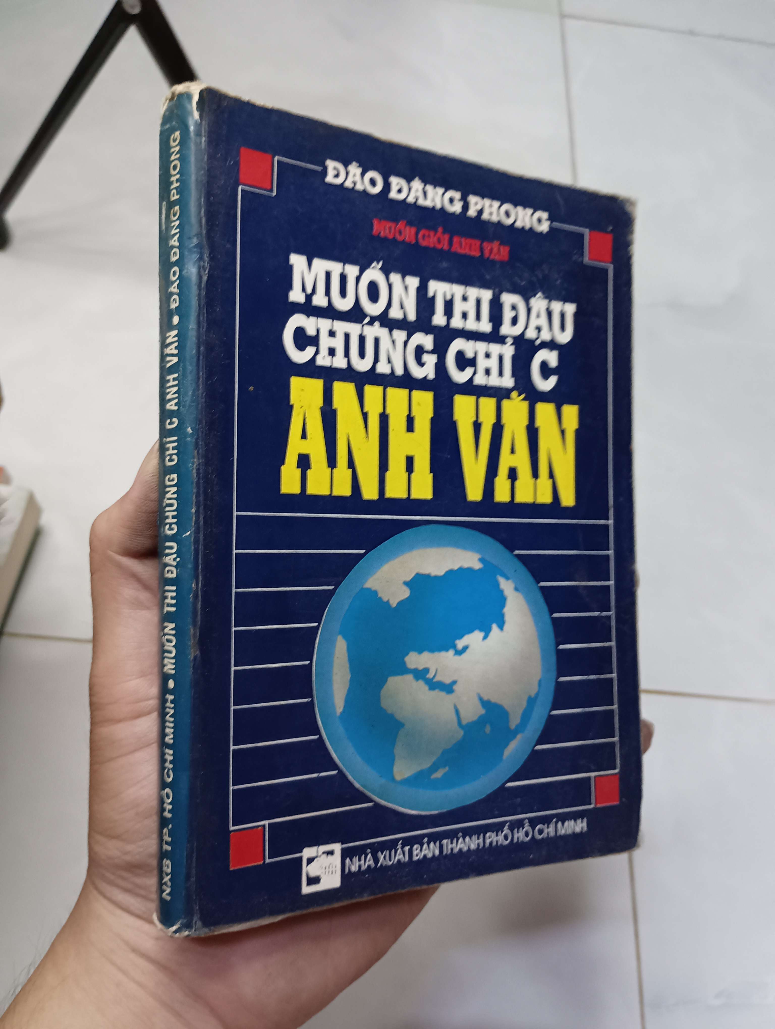 Muốn thi đậu Chứng chỉ C Anh văn - Đào Đăng Phong 1994 70% ố (Sách học ngoại ngữ) HLSC