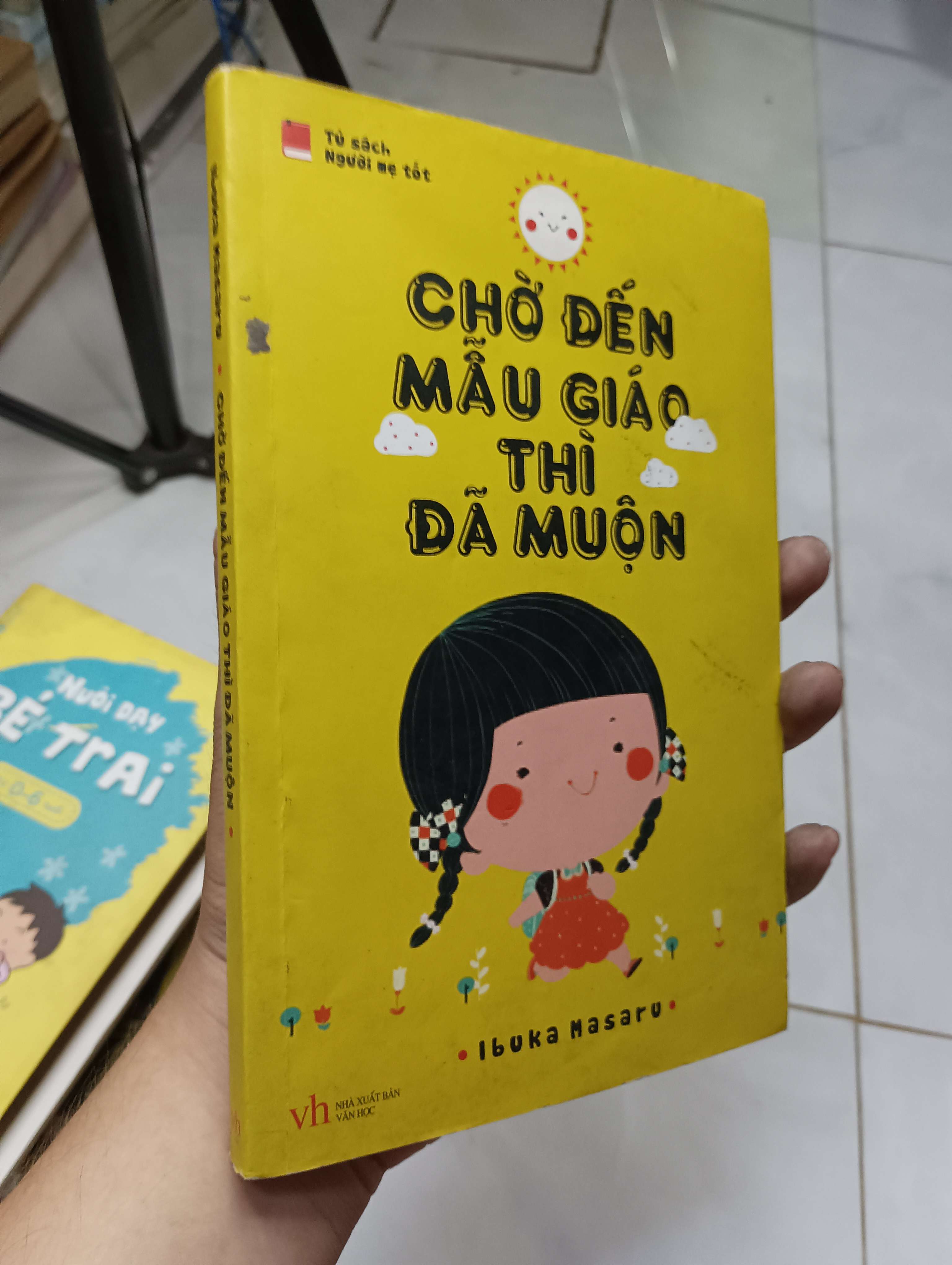 Chờ đến mẫu giáo thì đã muộn - Ibuka Masaru 2014 80% (Kiến thức - kỹ năng cho con) HLSC