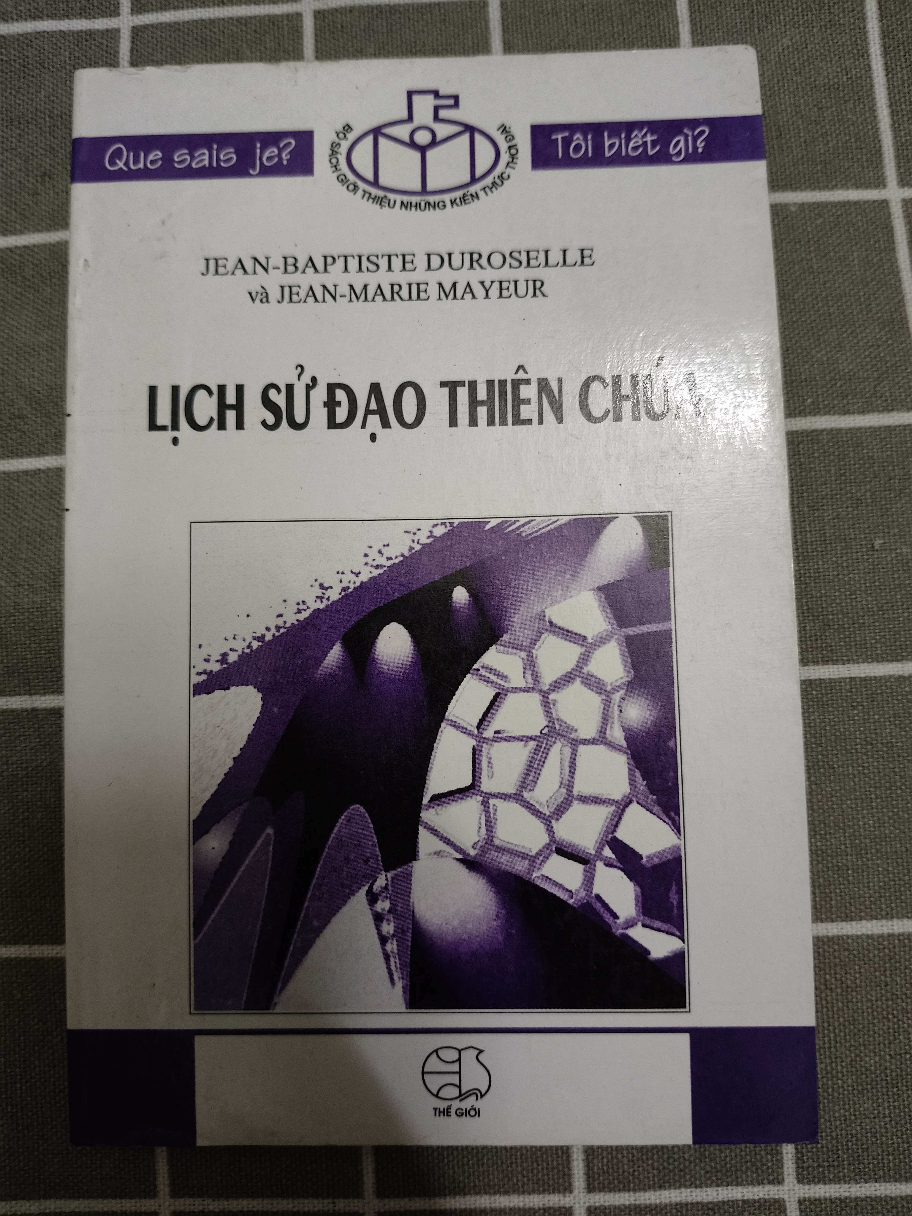 Lịch sử đạo thiên chúa - 2004 - 160 trang (Công giáo) ANTQ
