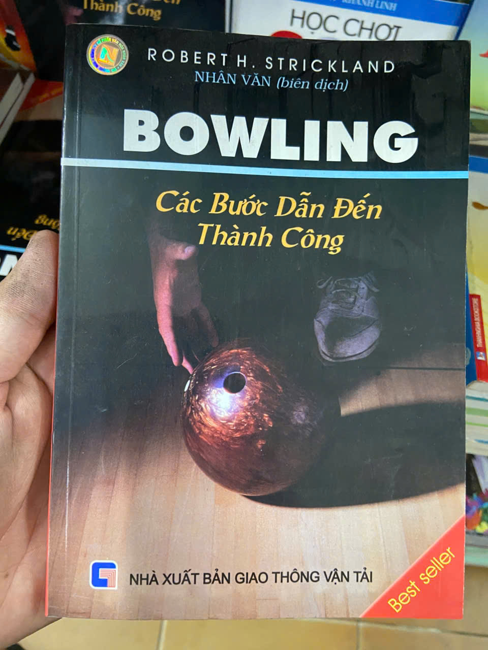 Bowling: các bước dẫn đến thành công Mới 80% (Sách kiến thức tổng hợp) VAVO