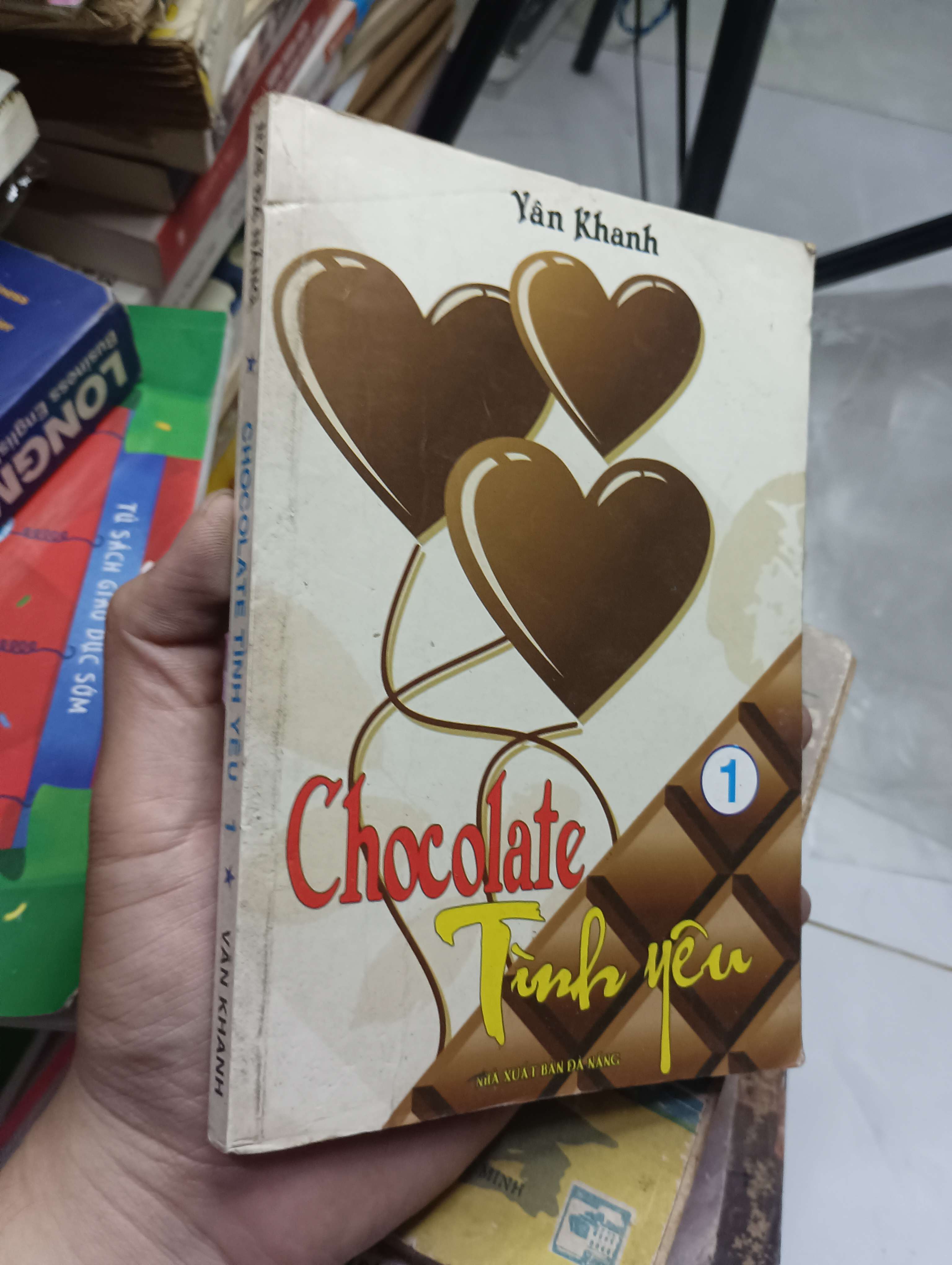 Chocolate tình yêu 1 - Yên Khanh 2010 80% ố (Truyện Ngắn) HLSC