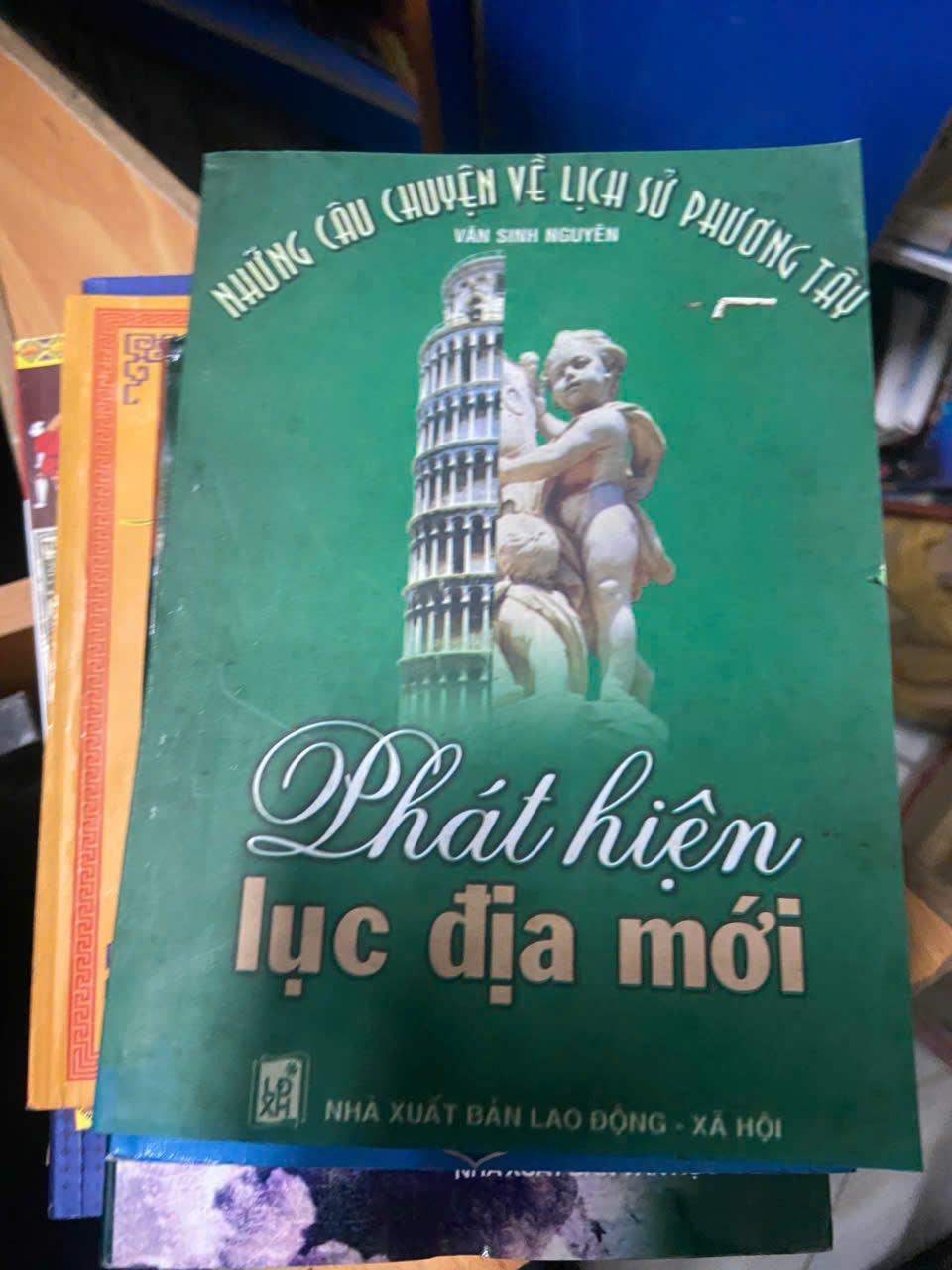 Những câu chuyện lịch sử phương Tây: Khám phá lục địa mới Mới 80% (Lịch sử thế giới) VAVO