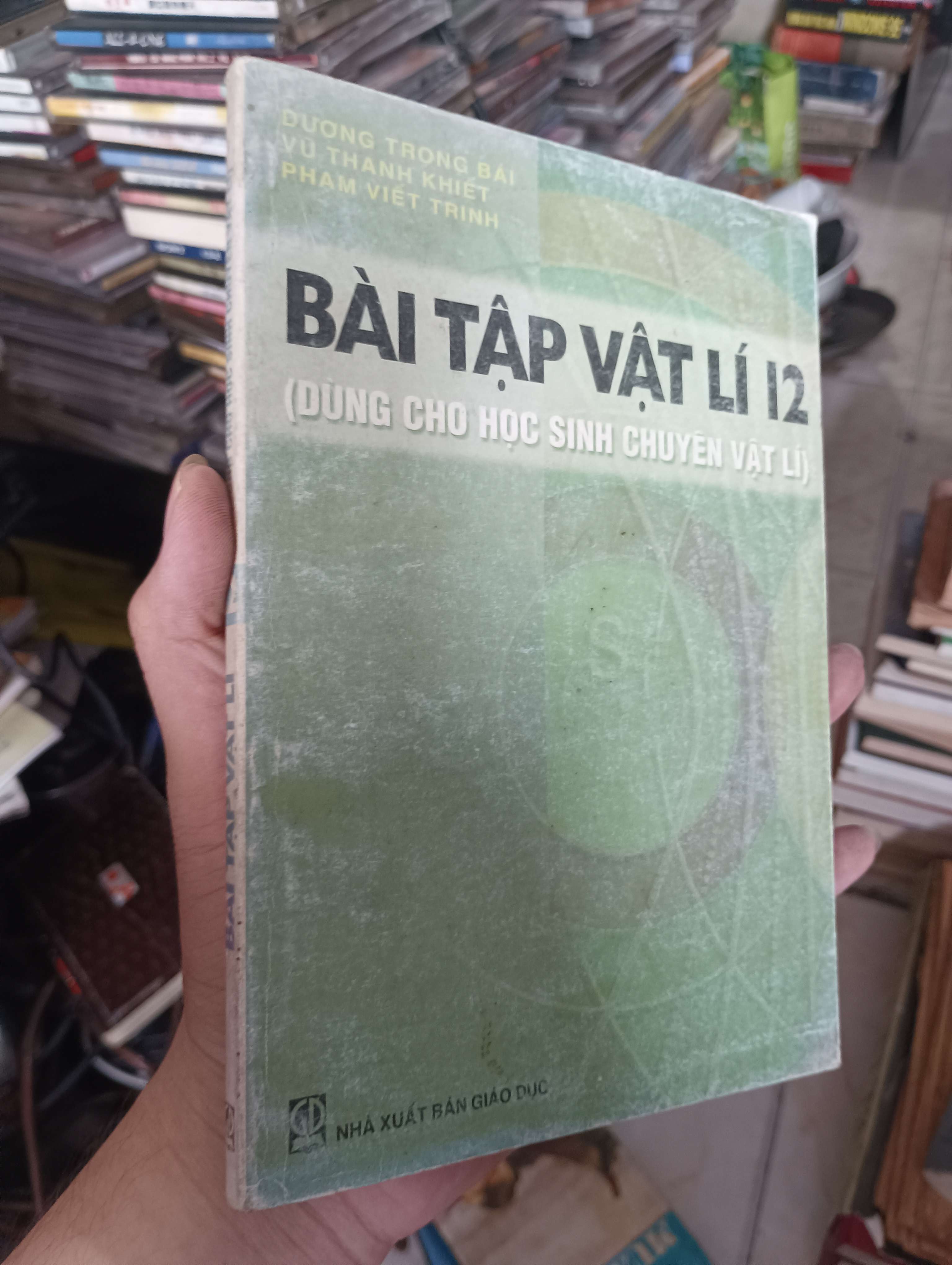 Bài tập Vật lí 12 (Dùng cho học sinh chuyên Vật lí) - Dương Trọng Bái, Vũ Thanh Khiết & Phạm Viết Trinh 2004 (Giáo khoa) KSX