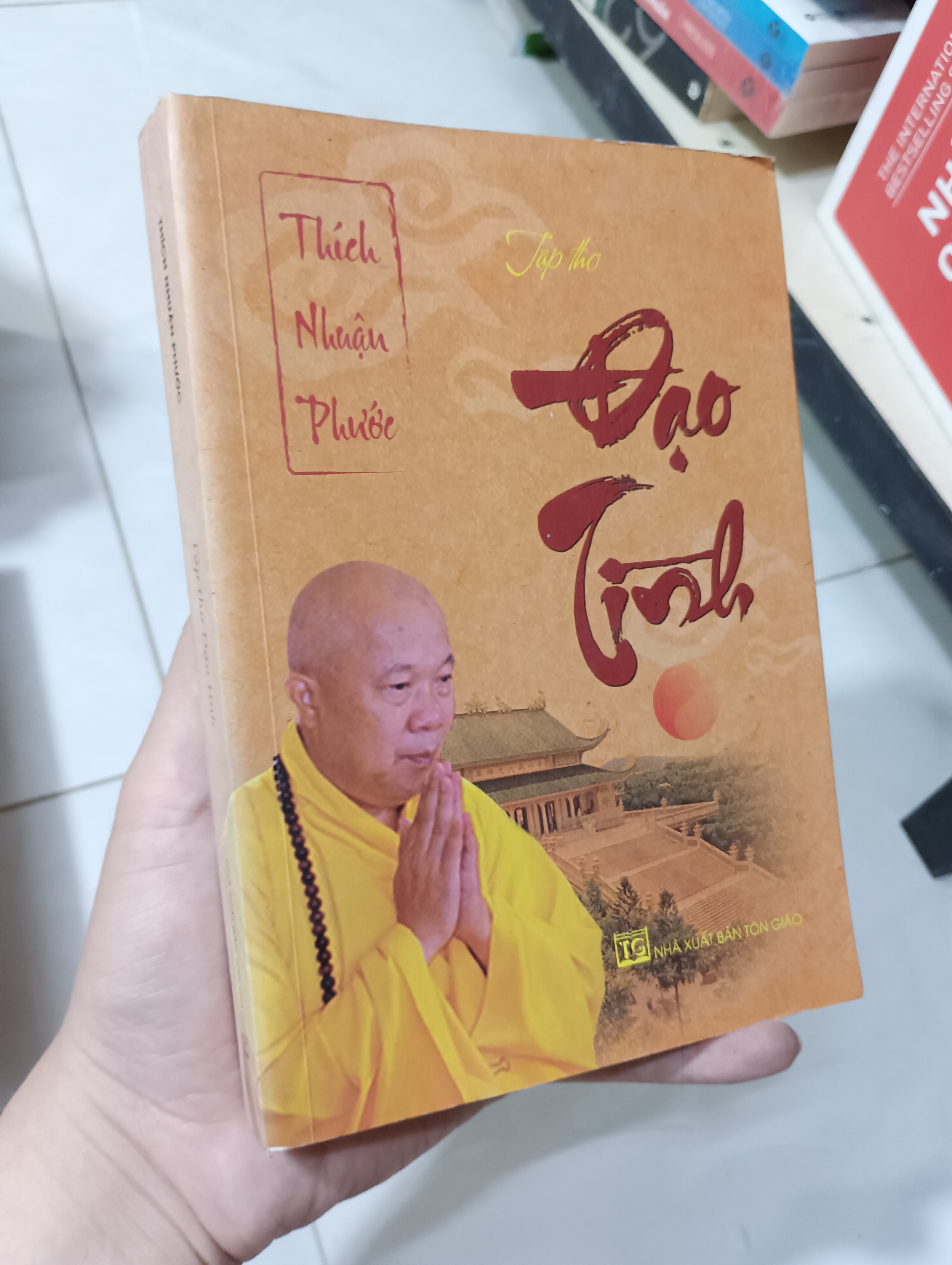 Đạo Tình (Tập thơ) - Thích Nhuận Phước 2021 80% ố (Sách tôn giáo - tâm linh) HLSC