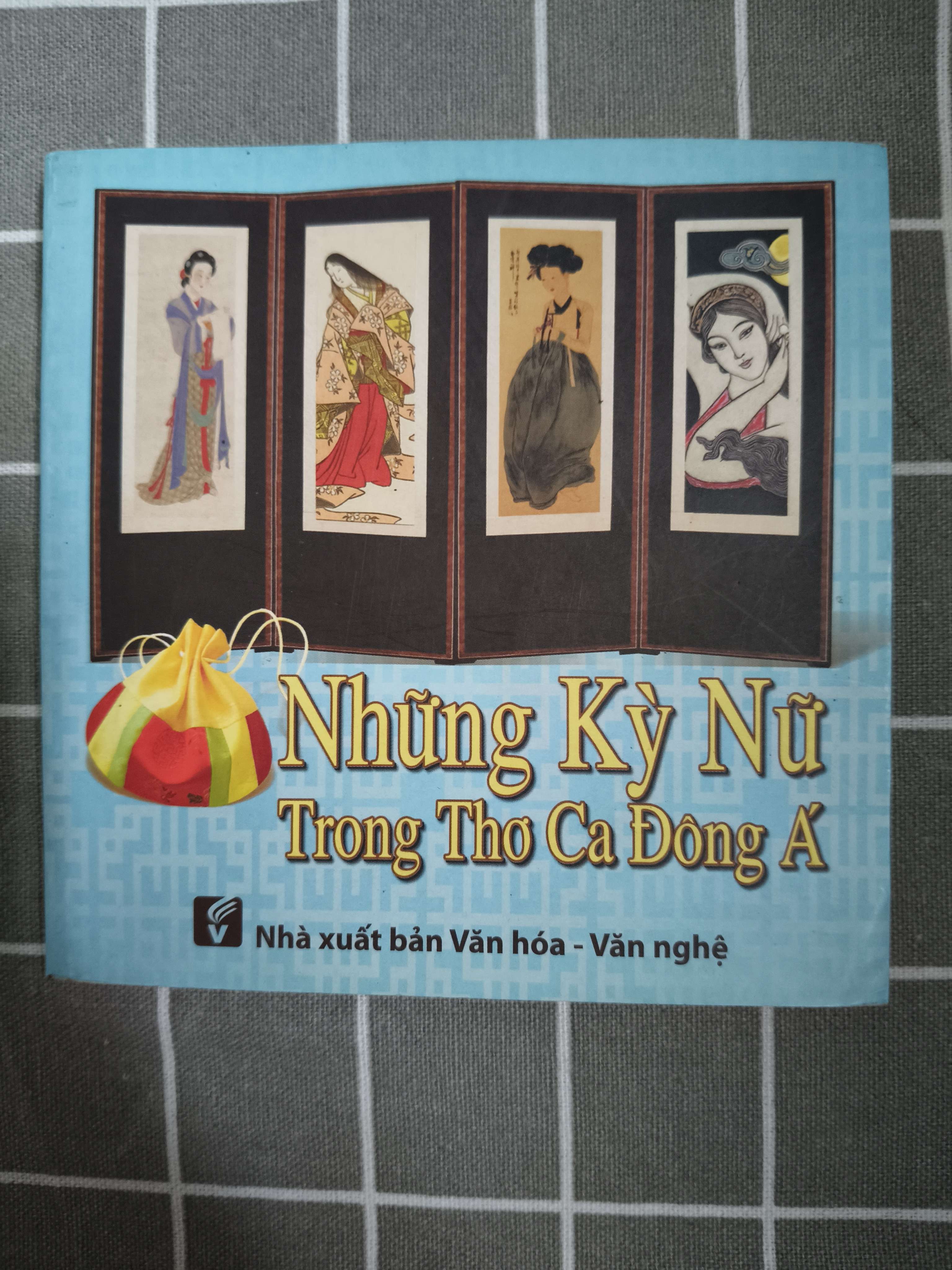 Những kỳ nữ trong thơ ca Đông Á - 2014 - 155 trang (Sách văn học) ANTQ