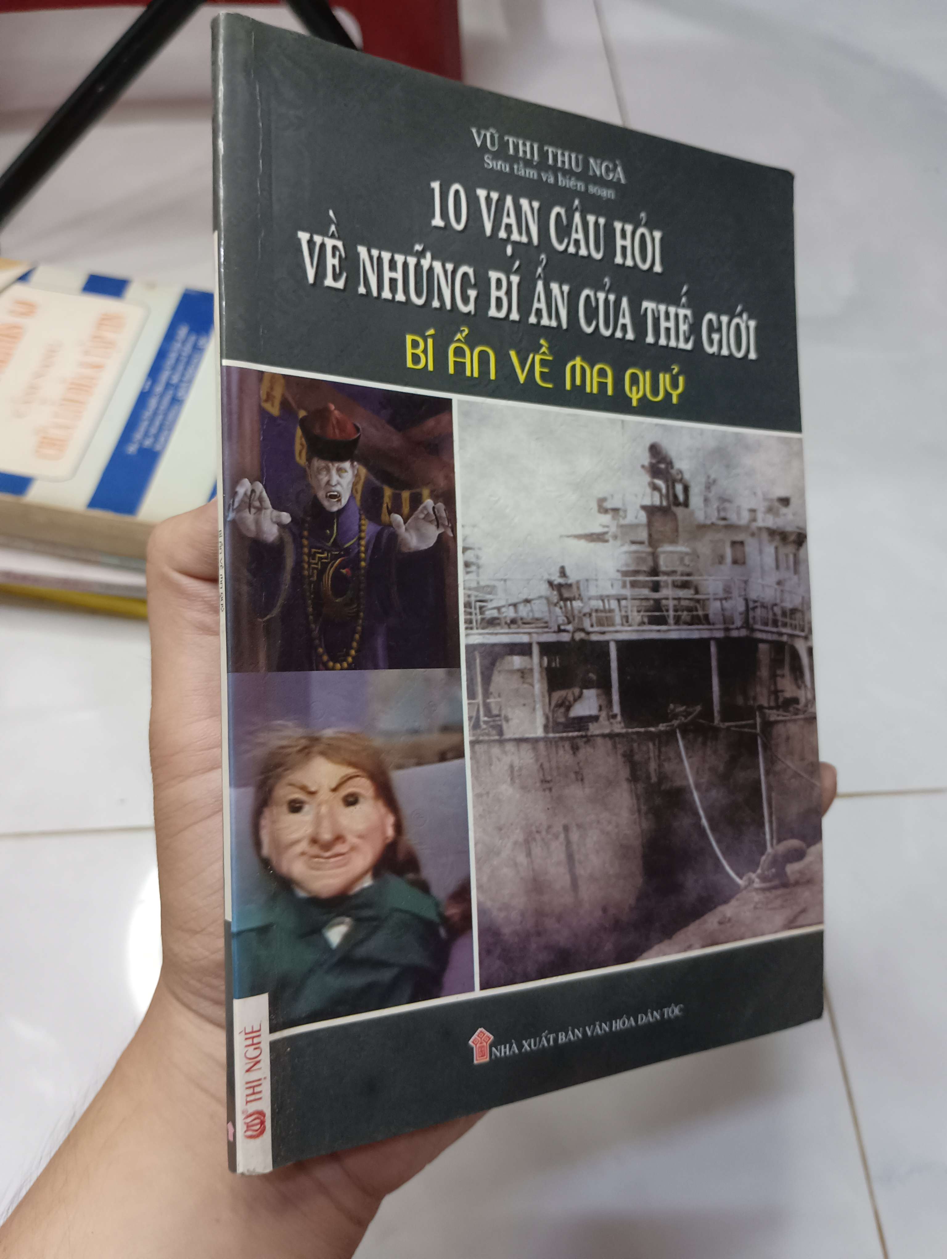 10 vạn câu hỏi về những bí ẩn của thế giới - Bí ẩn về ma quỷ 2018 80% ố (Sách kiến thức tổng hợp) HLSC