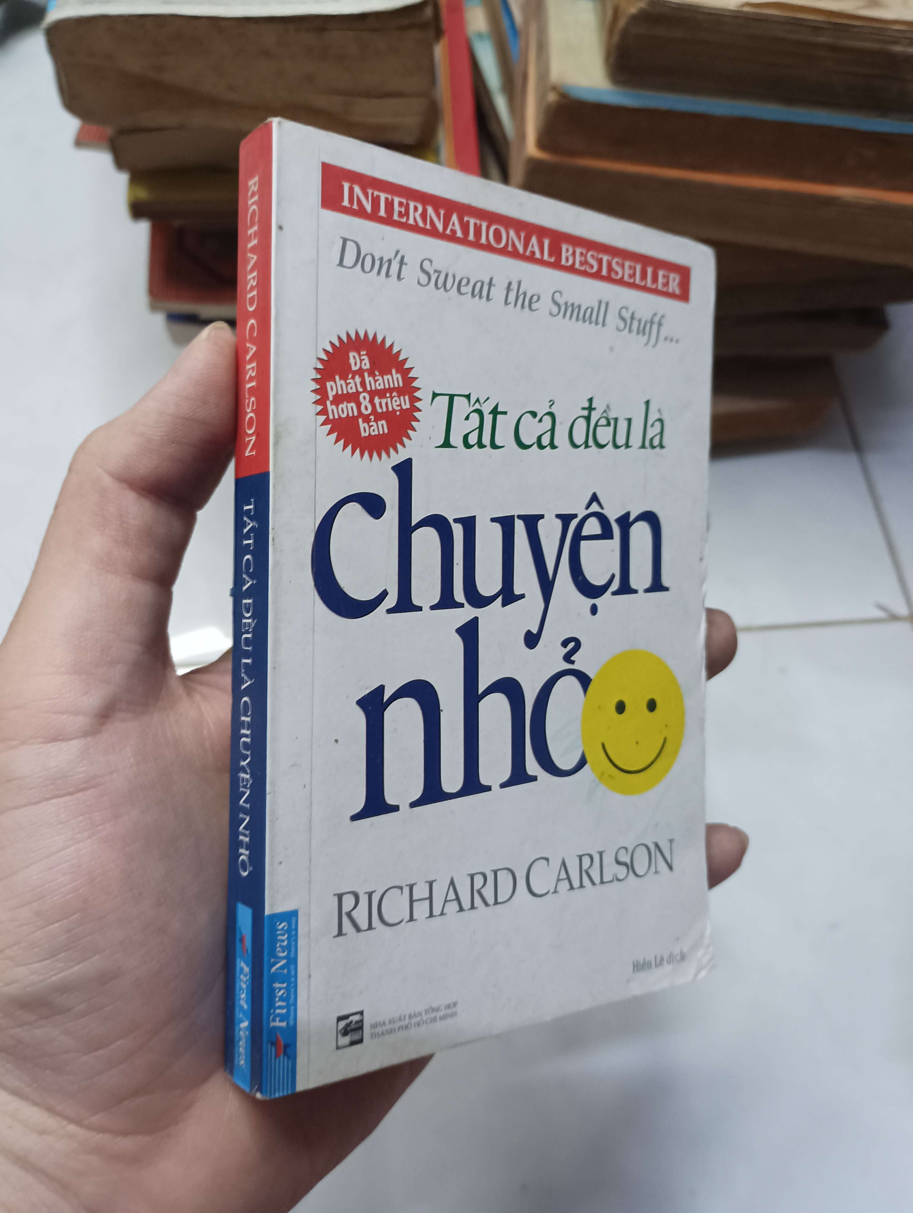 Tất cả đều là chuyện nhỏ - Richard Carlson 2020 80% (Kỹ năng sống) HLSC