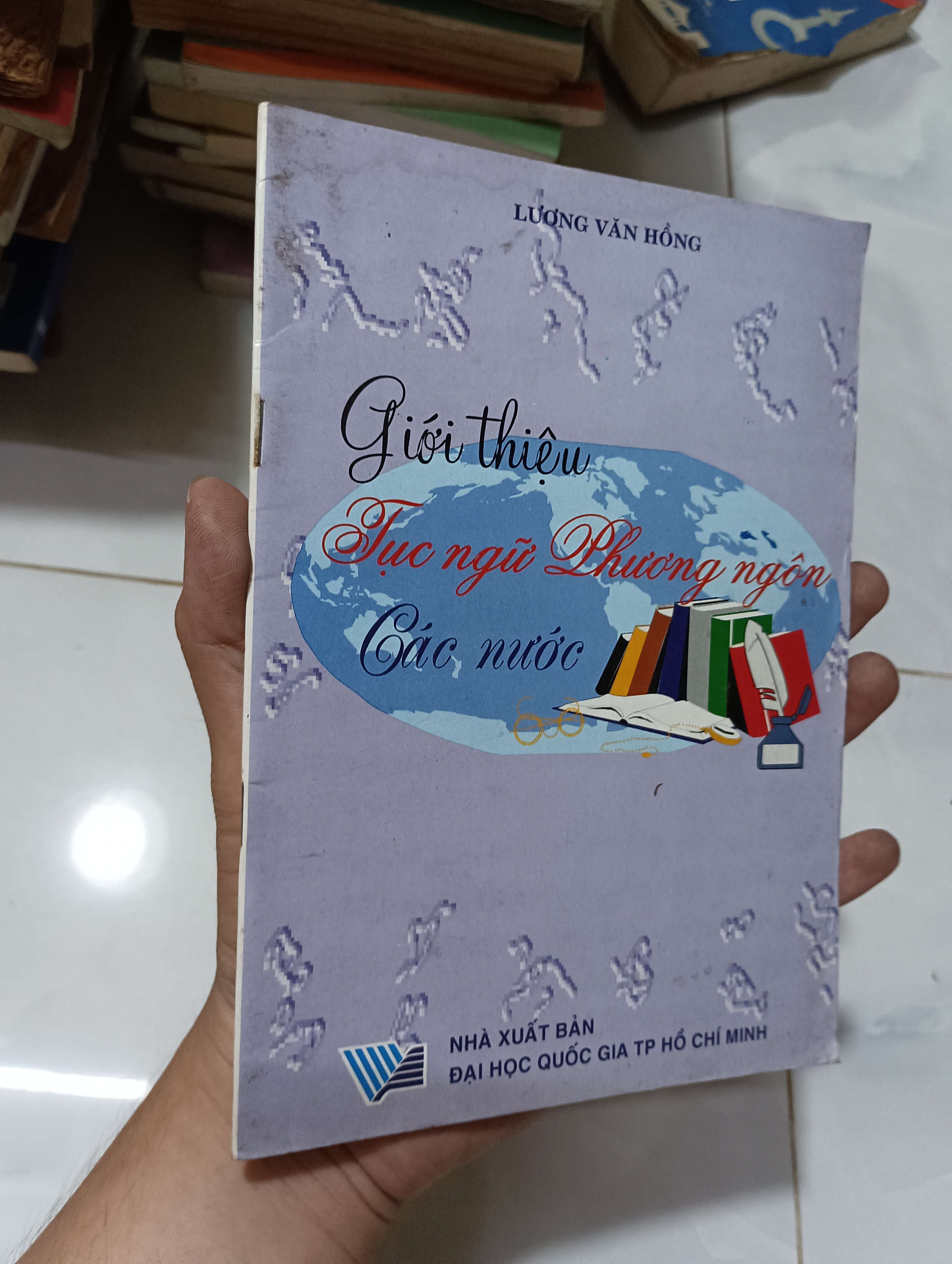 Giới thiệu Tục ngữ Phương ngôn Các nước - Lương Văn Hồng 2002 80% ố (Sách kiến thức tổng hợp) HLSC