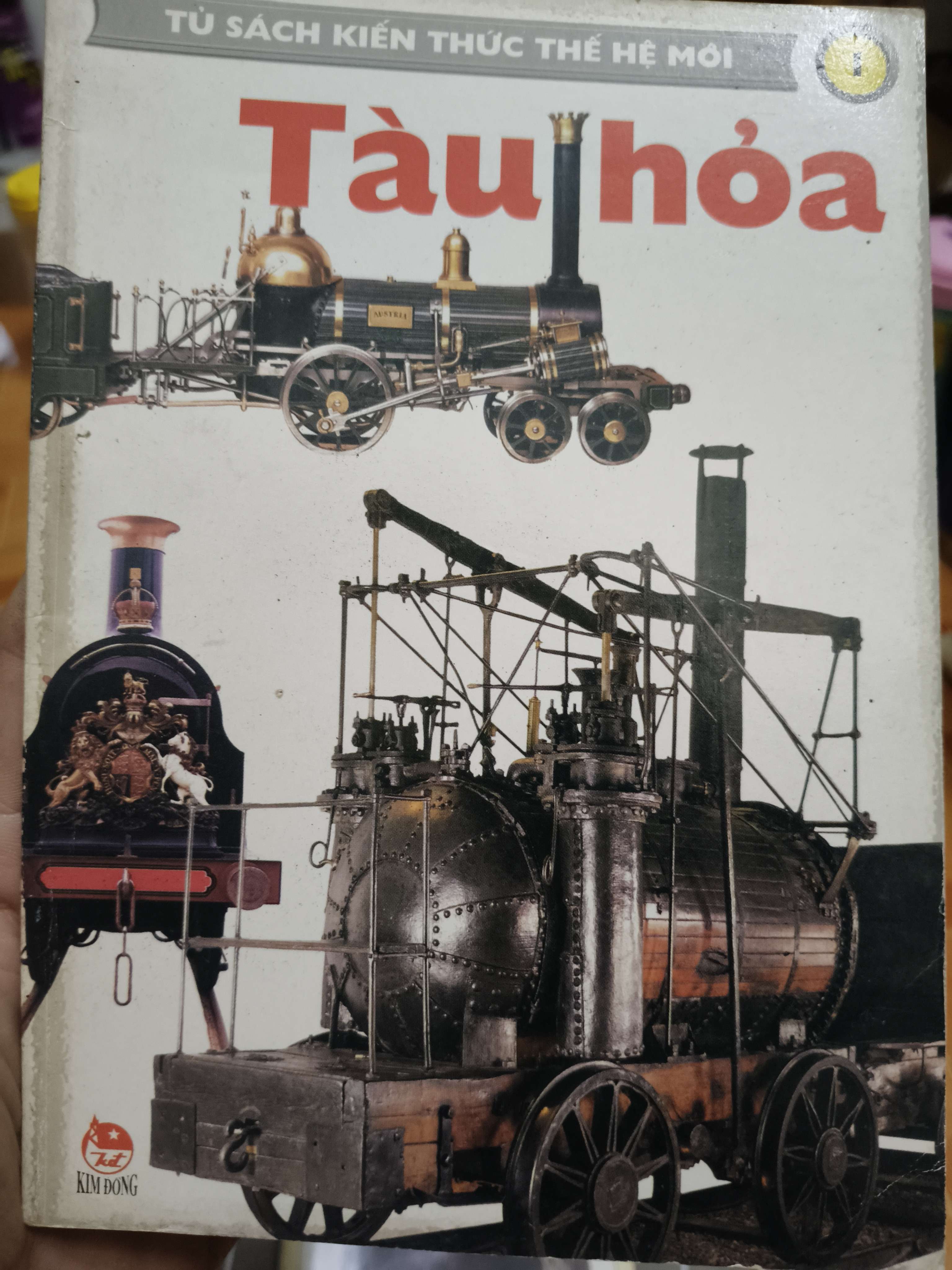 Tàu hỏa - Tập 1 - 2000 - 32 trang (Sách lịch sử - triết học) ANTQ