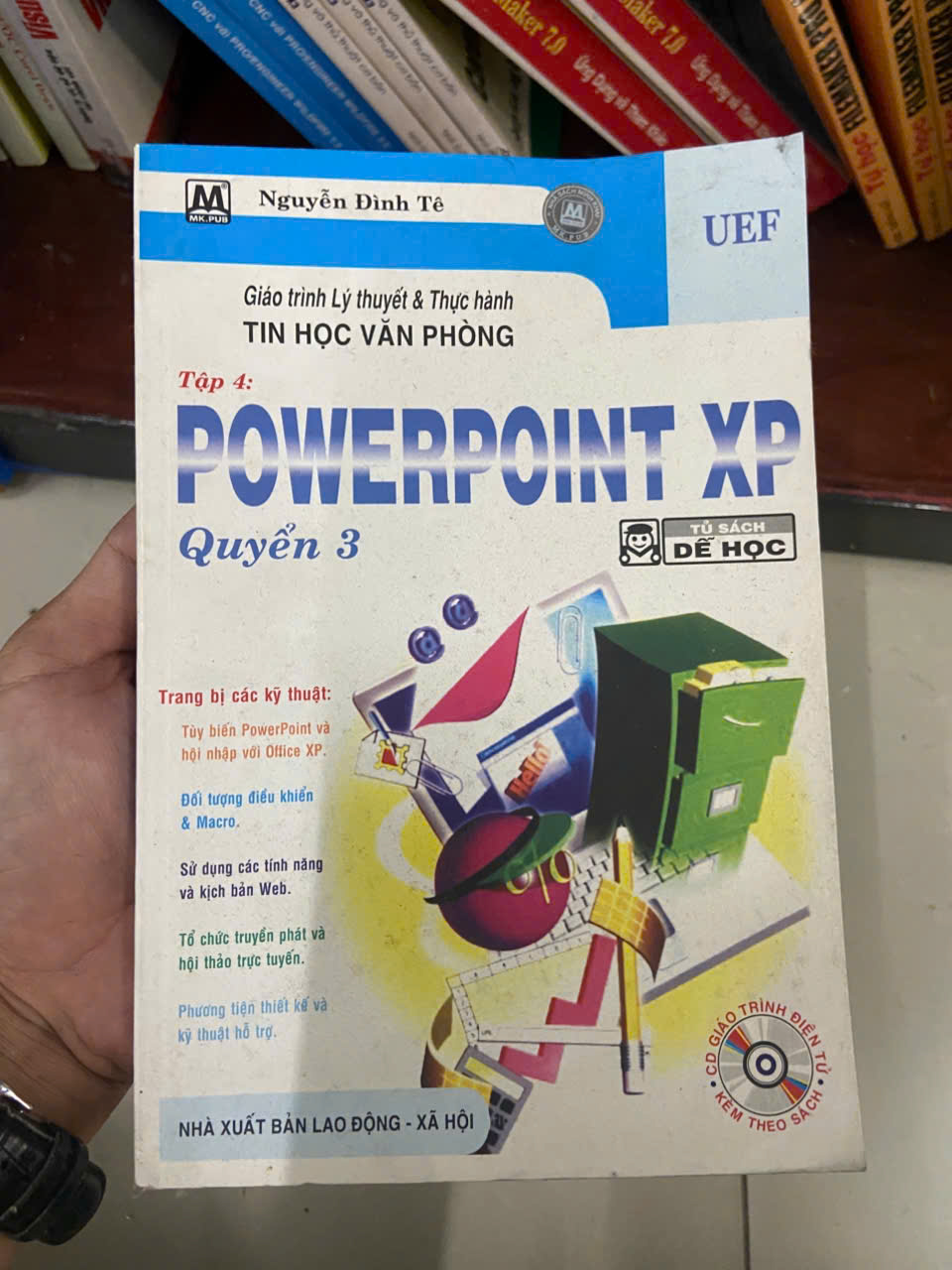 Giáo trình lý thuyết & thực hành tin học văn phòng POWER POINT XP Quyển 3 Mới 80% (Sách giáo khoa - giáo trình) VAVO