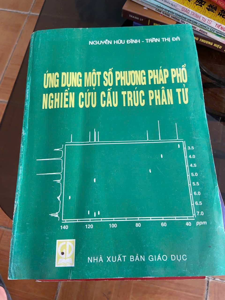 Ứng dụng một số phương pháp phổ nghiên cứu cấu trúc phân tử Mới 80% (Sách giáo khoa - giáo trình) VAVO