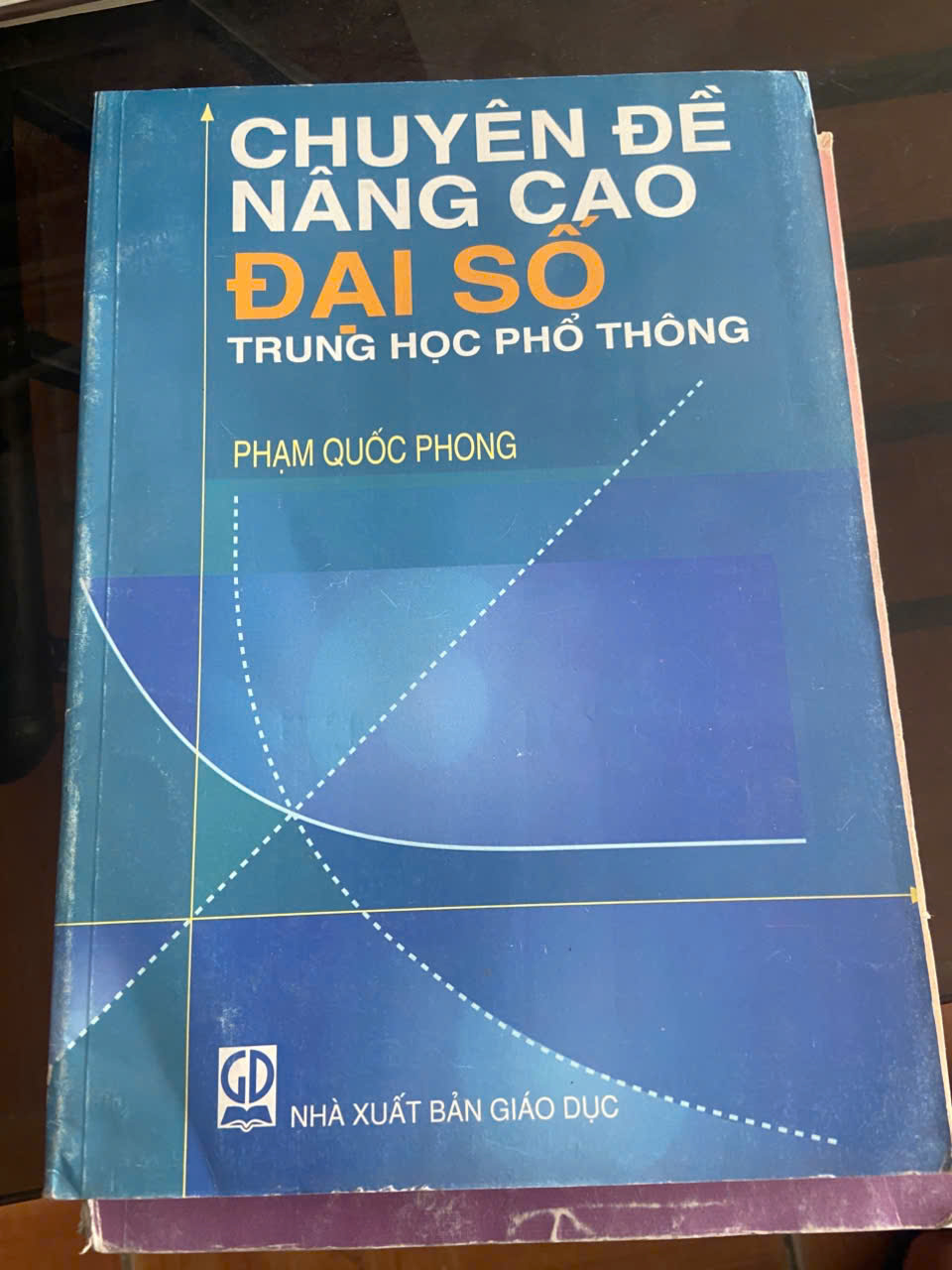Chuyên đề nâng cao Đại số THPT - Phạm Quốc Phong Mới 80% (Sách giáo khoa - giáo trình) VAVO