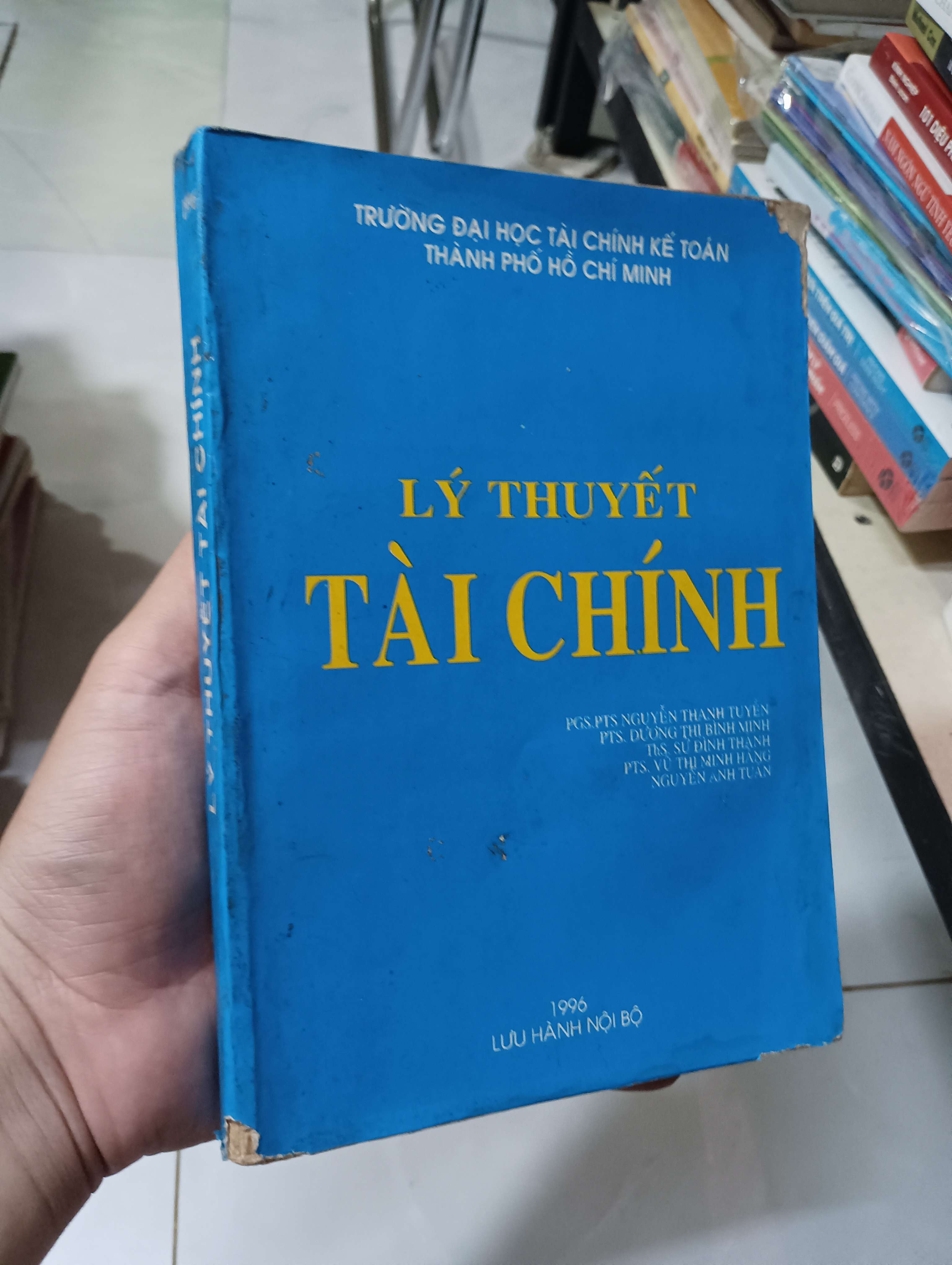 Lý thuyết tài chính 1996 80% ố rách góc bìa 1 chút (Sách giáo khoa - giáo trình) HLSC
