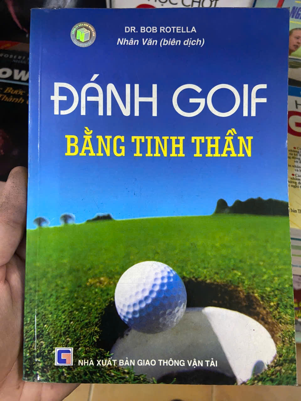Đánh Golf bằng tinh thần Mới 80% (Sách kiến thức tổng hợp) VAVO