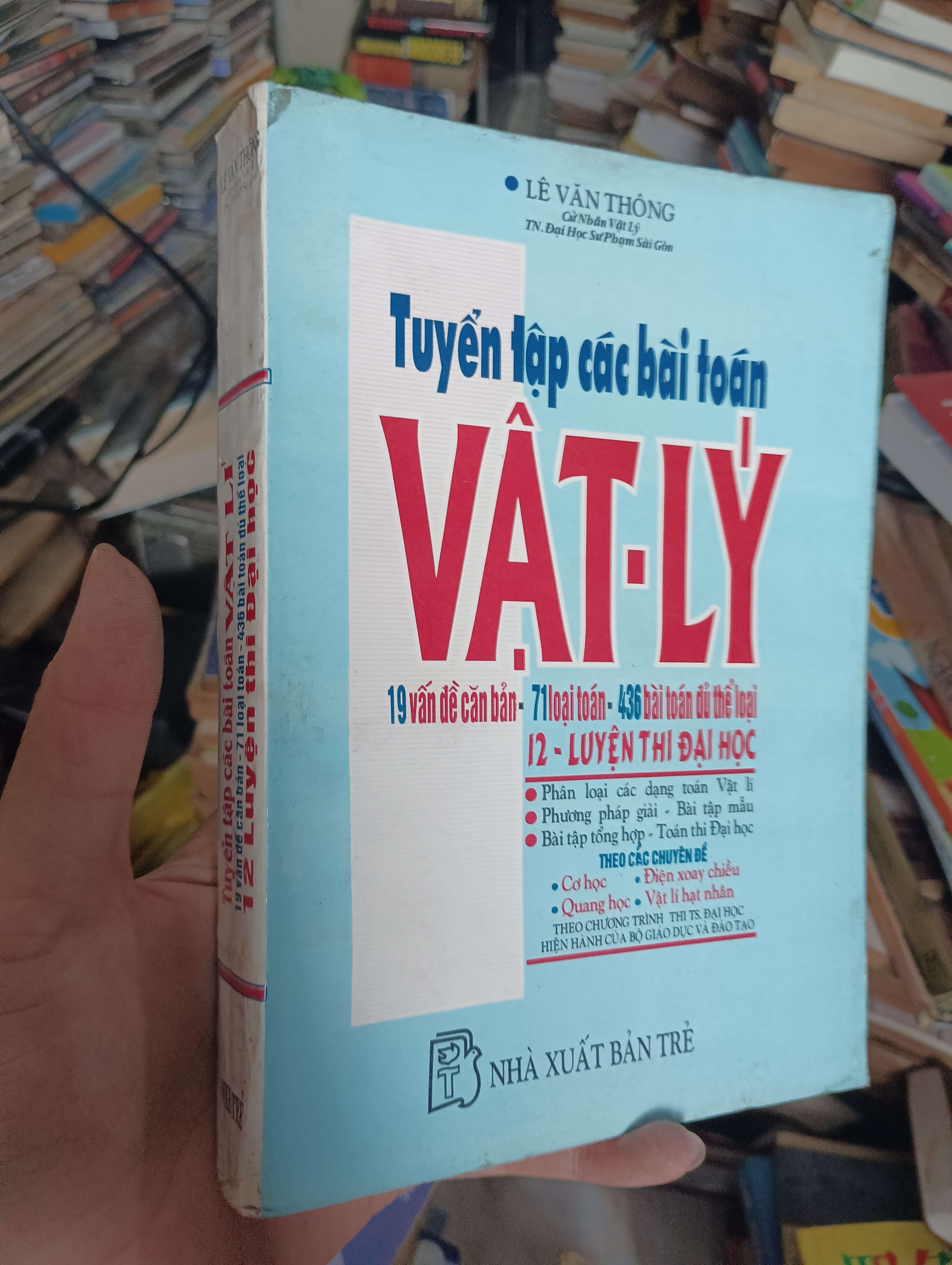Tuyển tập các bài toán Vật lý 12 - Luyện thi đại học 1997 (Tham khảo - luyện thi) KSX