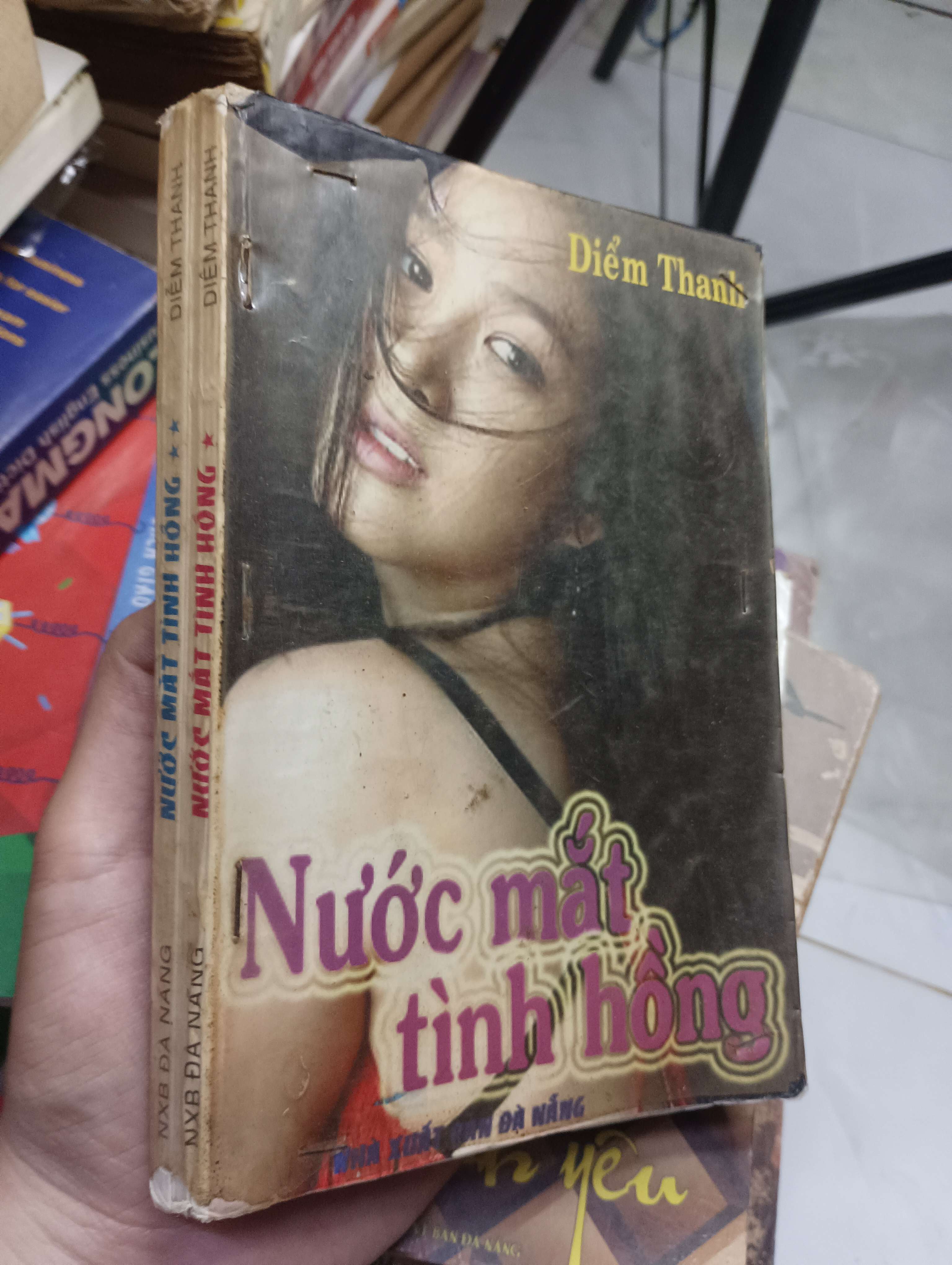 Nước mắt tình hồng - Diễm Thanh 2008 70% ố có viết (Truyện Ngắn) HLSC