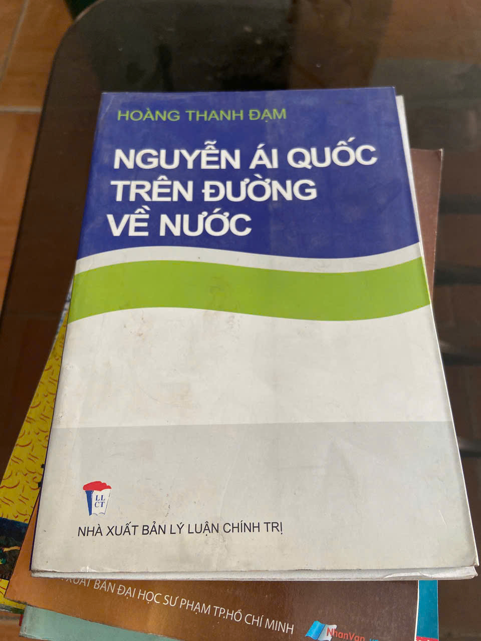 Nguyễn Ái Quốc trên đường về nước - Nguyễn Thanh Đạm Mới 80% (Lịch sử Việt Nam) VAVO