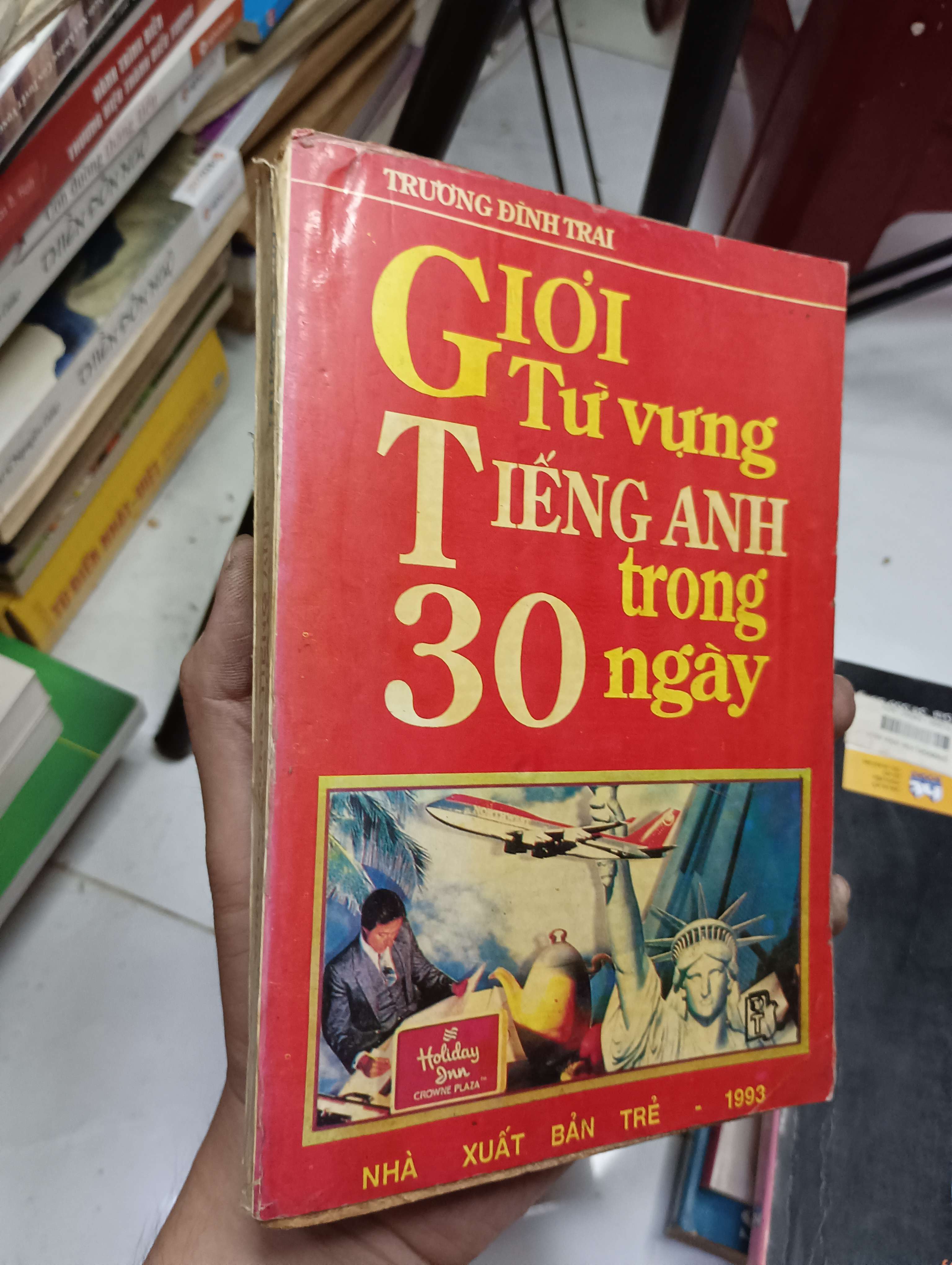 Từ vựng tiếng Anh trong 30 ngày - Trương Đình Trai 1993 70% ố (Sách học ngoại ngữ) HLSC
